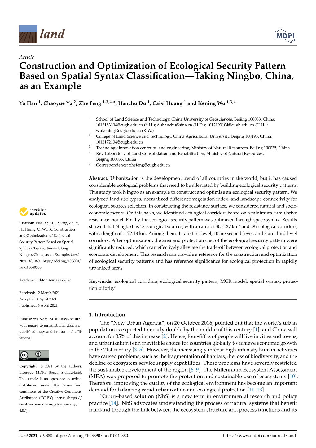 Construction and Optimization of Ecological Security Pattern Based on Spatial Syntax Classiﬁcation—Taking Ningbo, China, As an Example