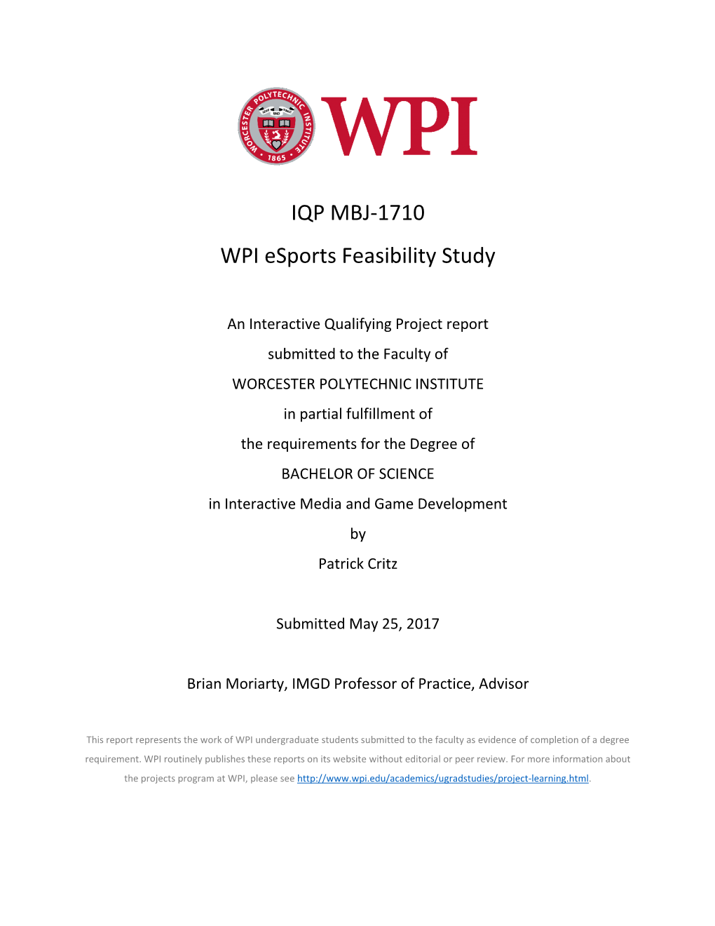 IQP MBJ-1710 WPI Esports Feasibility Study