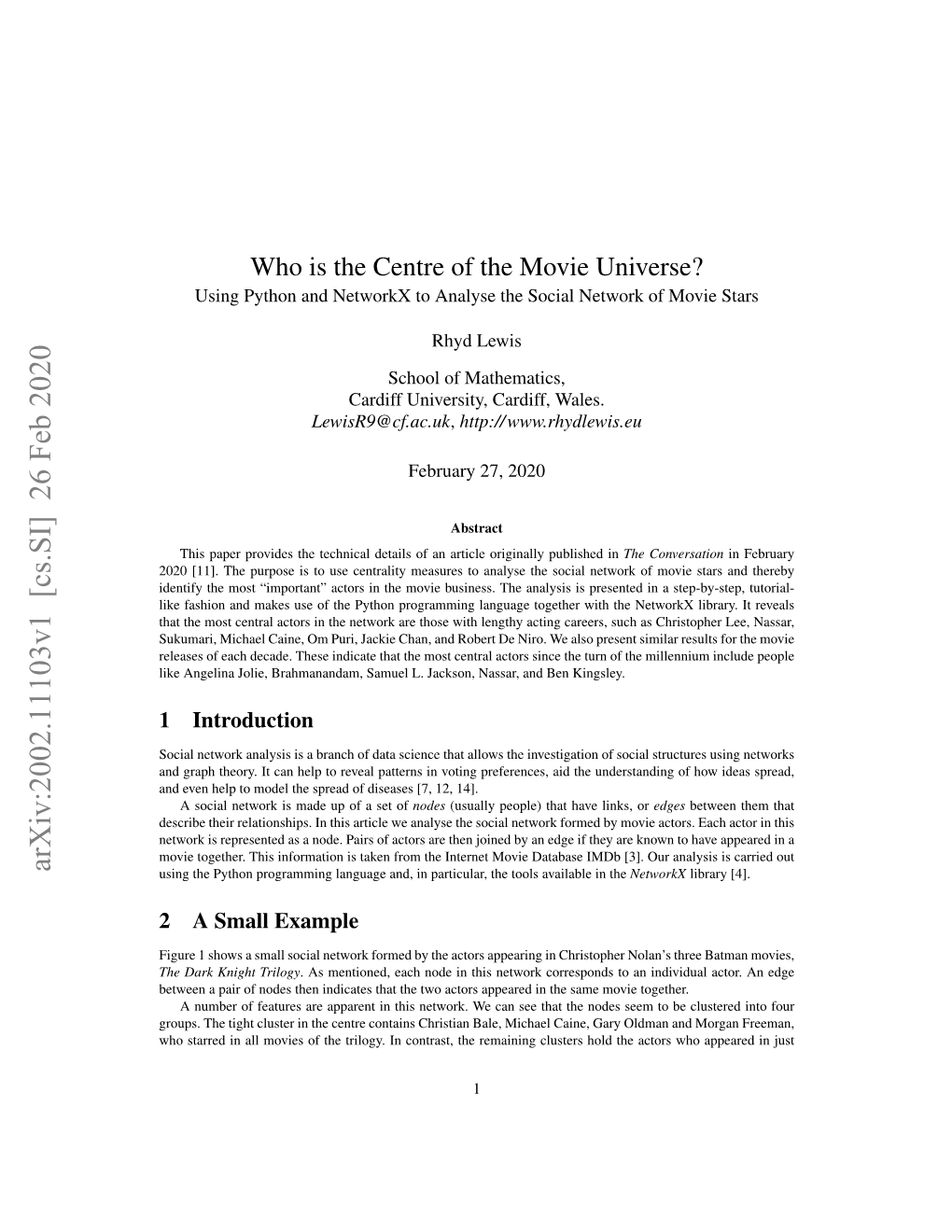 Who Is the Centre of the Movie Universe? Using Python and Networkx to Analyse the Social Network of Movie Stars