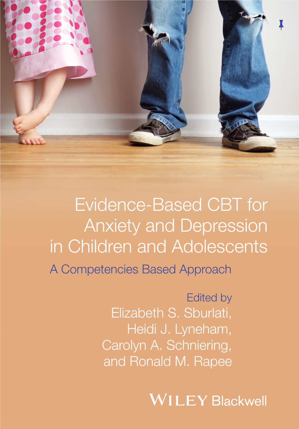 Evidence-Based CBT for Anxiety and Depression in Children And