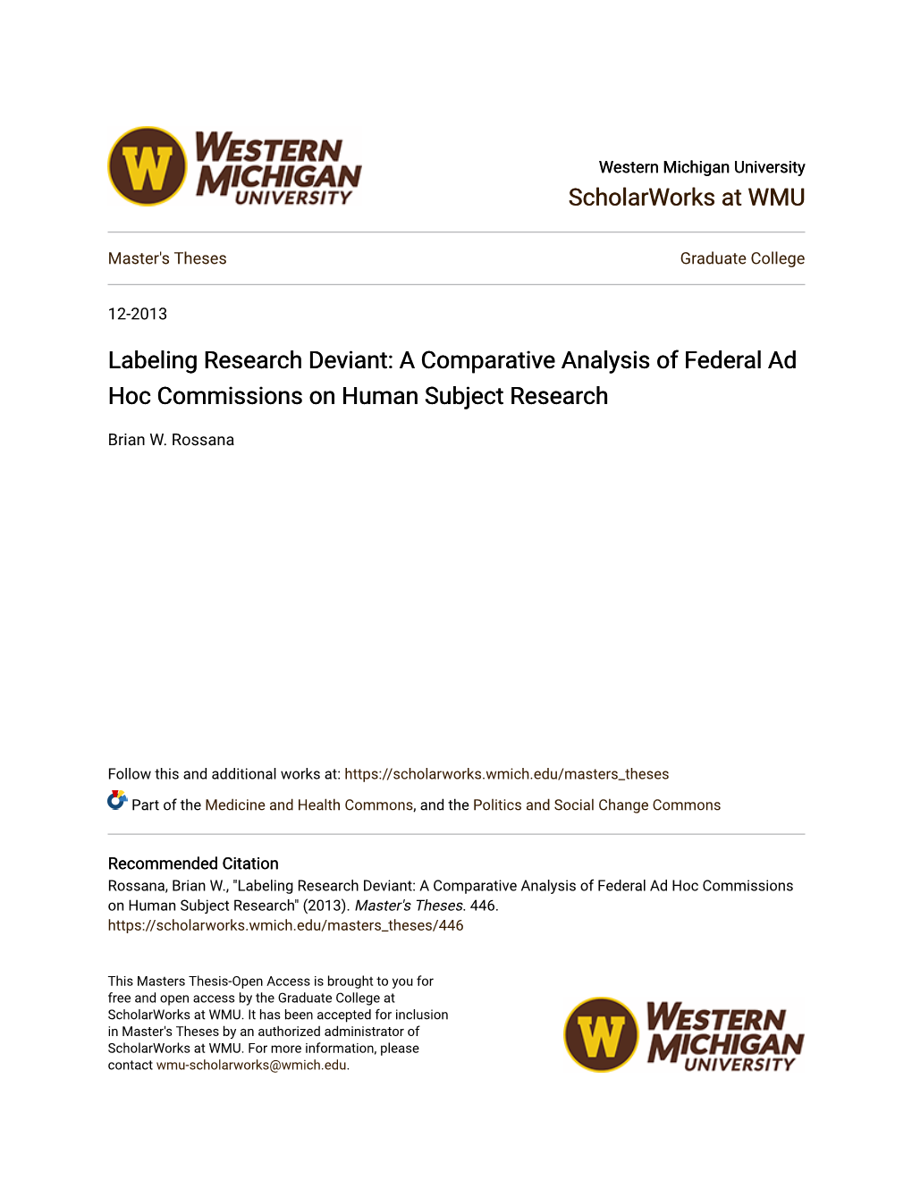 Labeling Research Deviant: a Comparative Analysis of Federal Ad Hoc Commissions on Human Subject Research