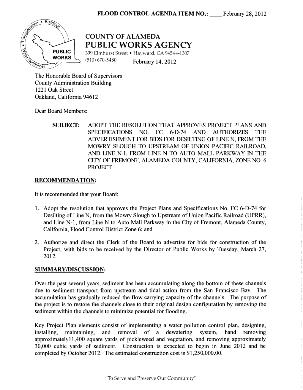 PUBLIC WORKS AGENCY 399 Elmhurst Street • Hayward, CA 94544-1307 (510) 670-5480 February 14,2012