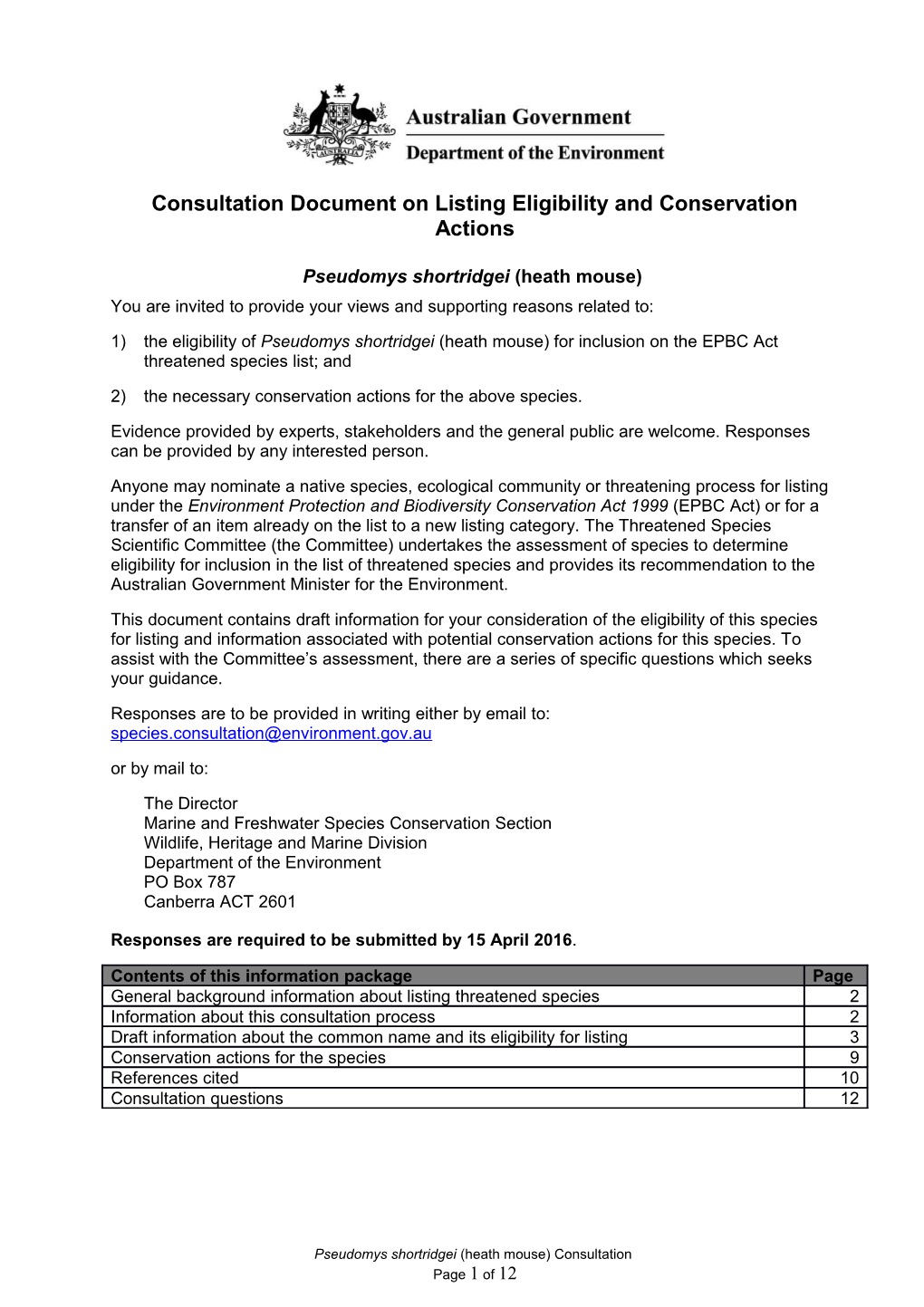 Consultation Document on Listing Eligibility and Conservation Actions Pseudomys Shortridgei