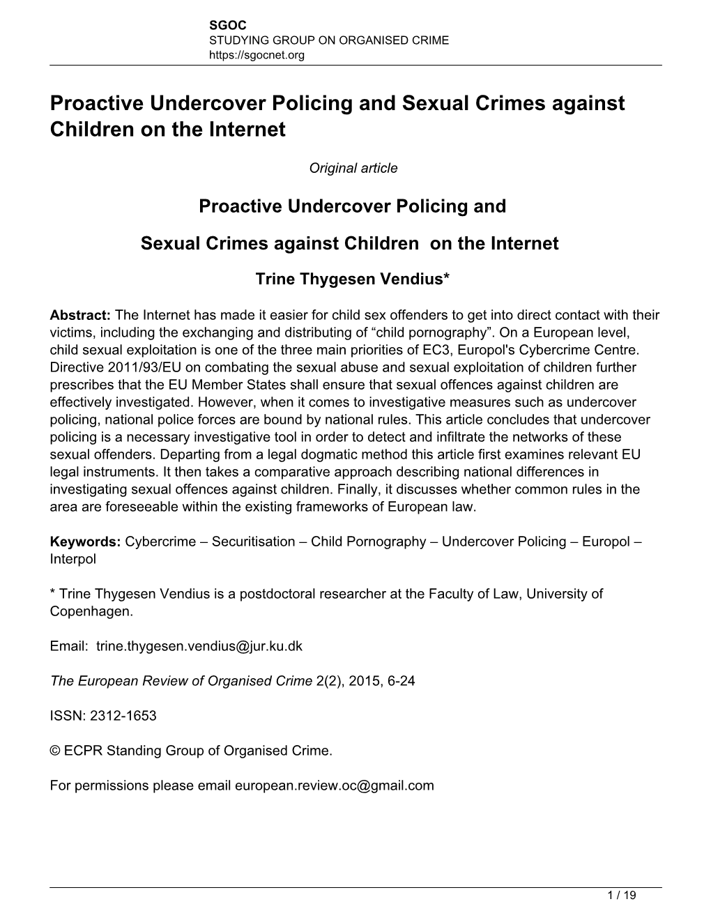 Proactive Undercover Policing and Sexual Crimes Against Children on the Internet