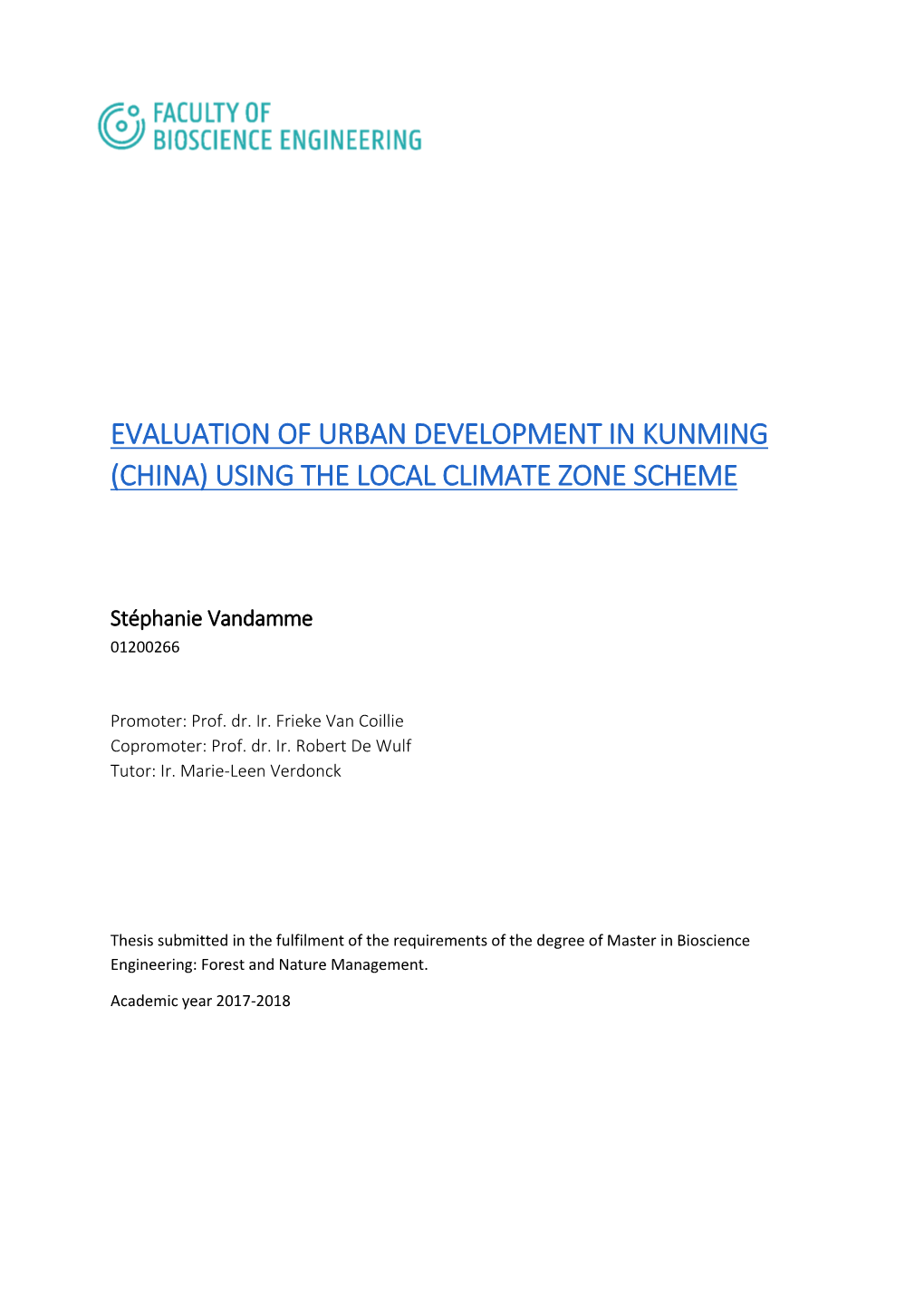 Evaluation of Urban Development in Kunming (China) Using the Local Climate Zone Scheme