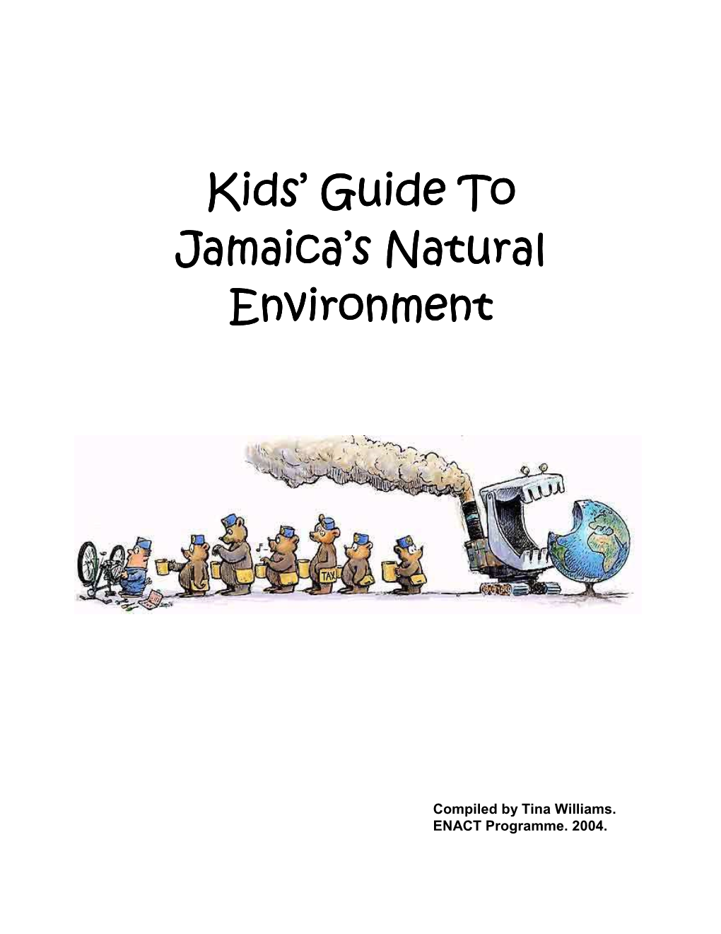 Kids' Guide to Jamaica's Natural Environment Environment