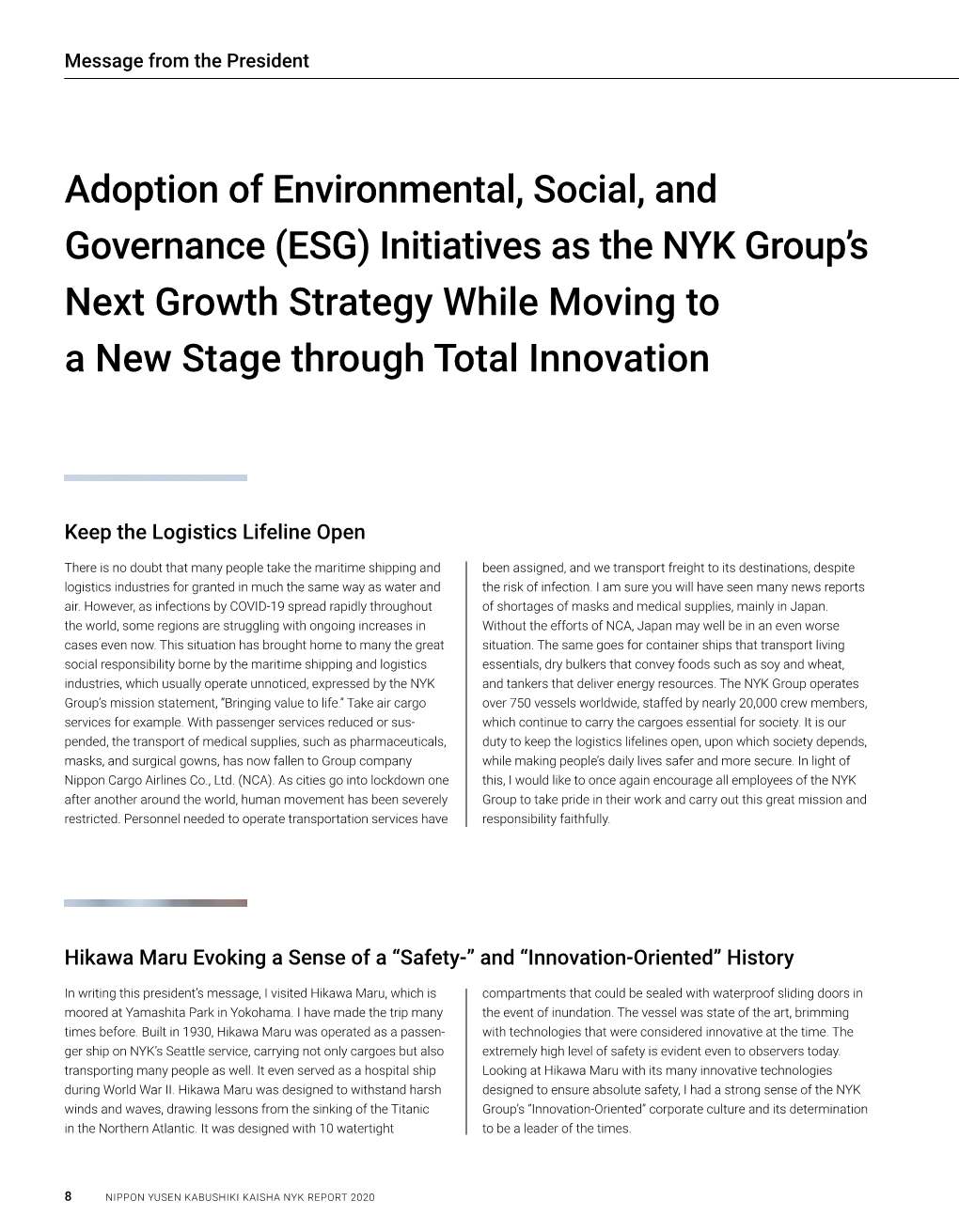 Adoption of Environmental, Social, and Governance (ESG) Initiatives As the NYK Group’S Next Growth Strategy While Moving to a New Stage Through Total Innovation