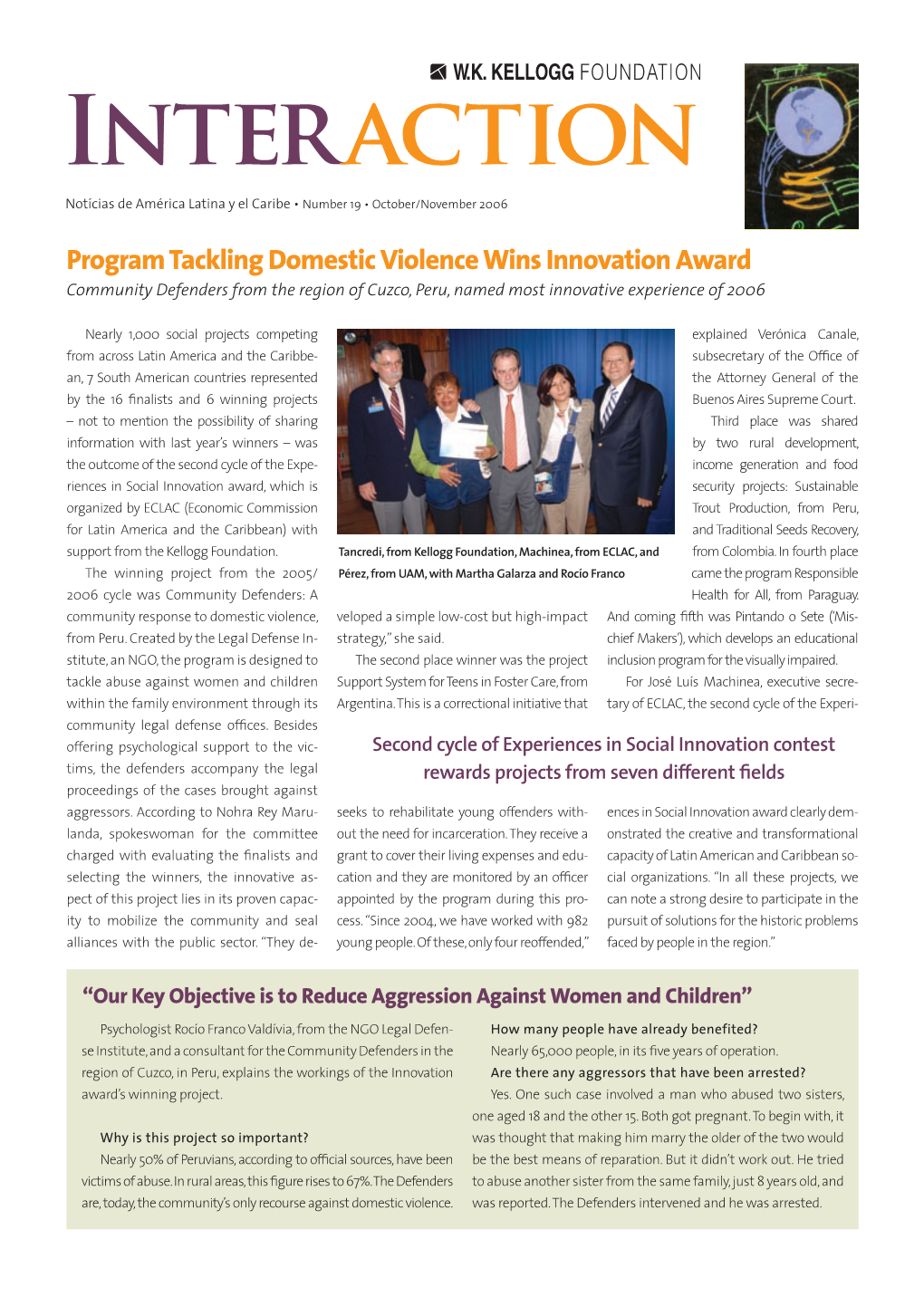 Interaction Notícias De América Latina Y El Caribe • Number 19 • October/November 2006