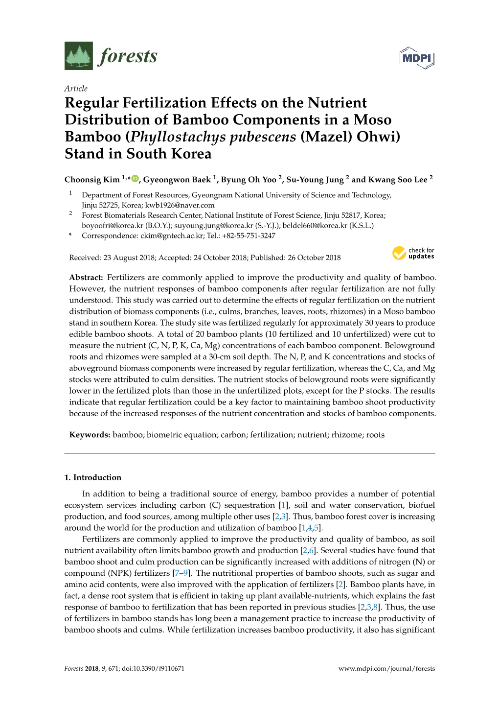 Regular Fertilization Effects on the Nutrient Distribution of Bamboo Components in a Moso Bamboo (Phyllostachys Pubescens (Mazel) Ohwi) Stand in South Korea