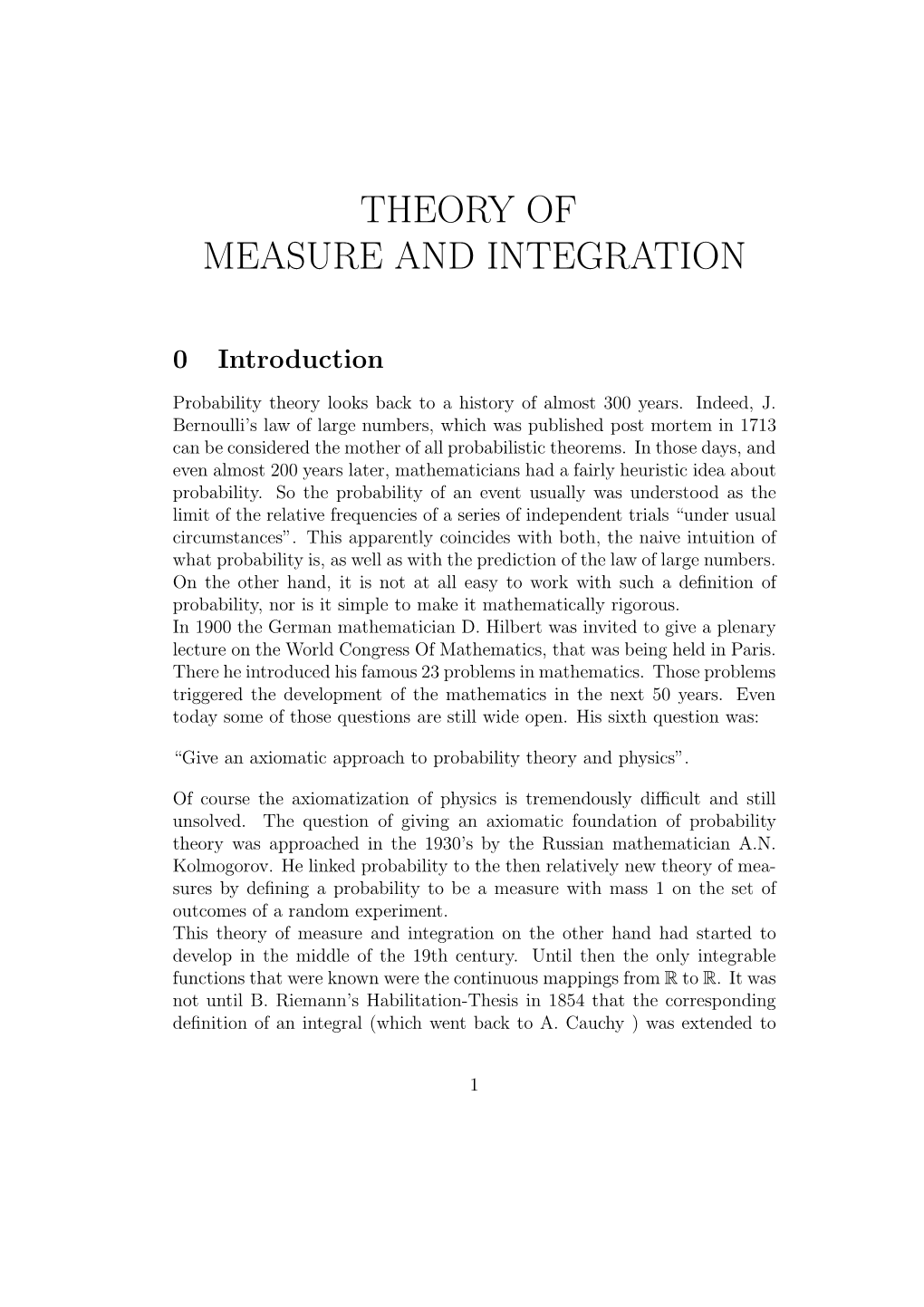 Theory of Measure and Integration