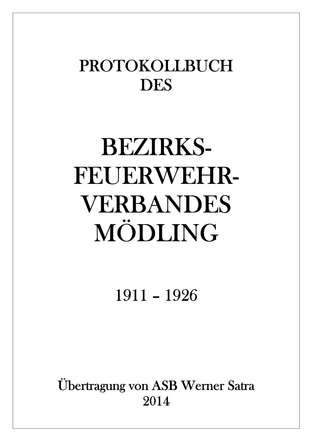 Protokollbuch BFV Mödling 1911-1926