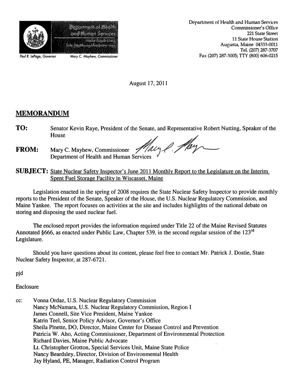 June 2011 Monthly Report to the Legislature on the Interim Spent Fuel Storage Facility in Wiscasset, Maine