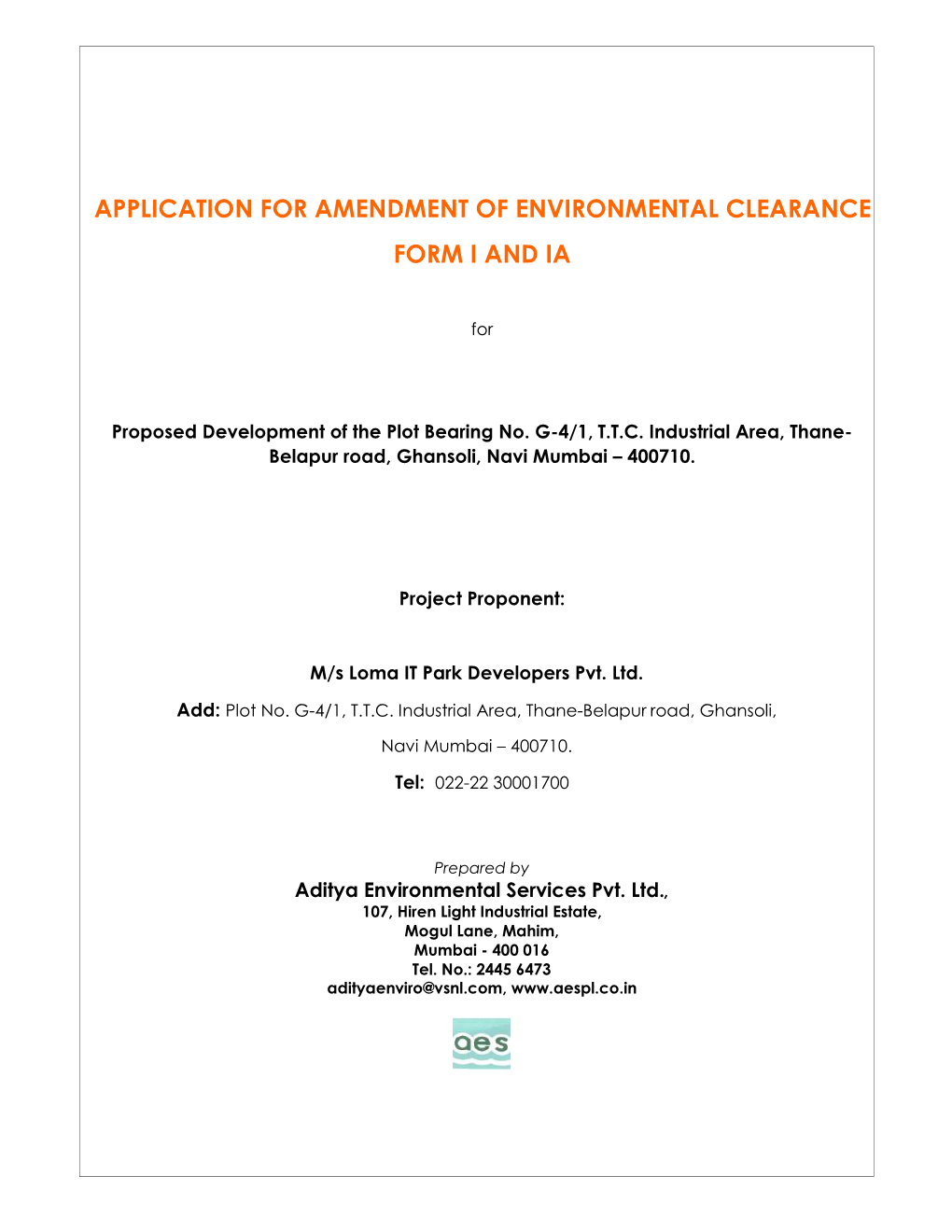 Application for Amendment of Environmental Clearance Form I and Ia