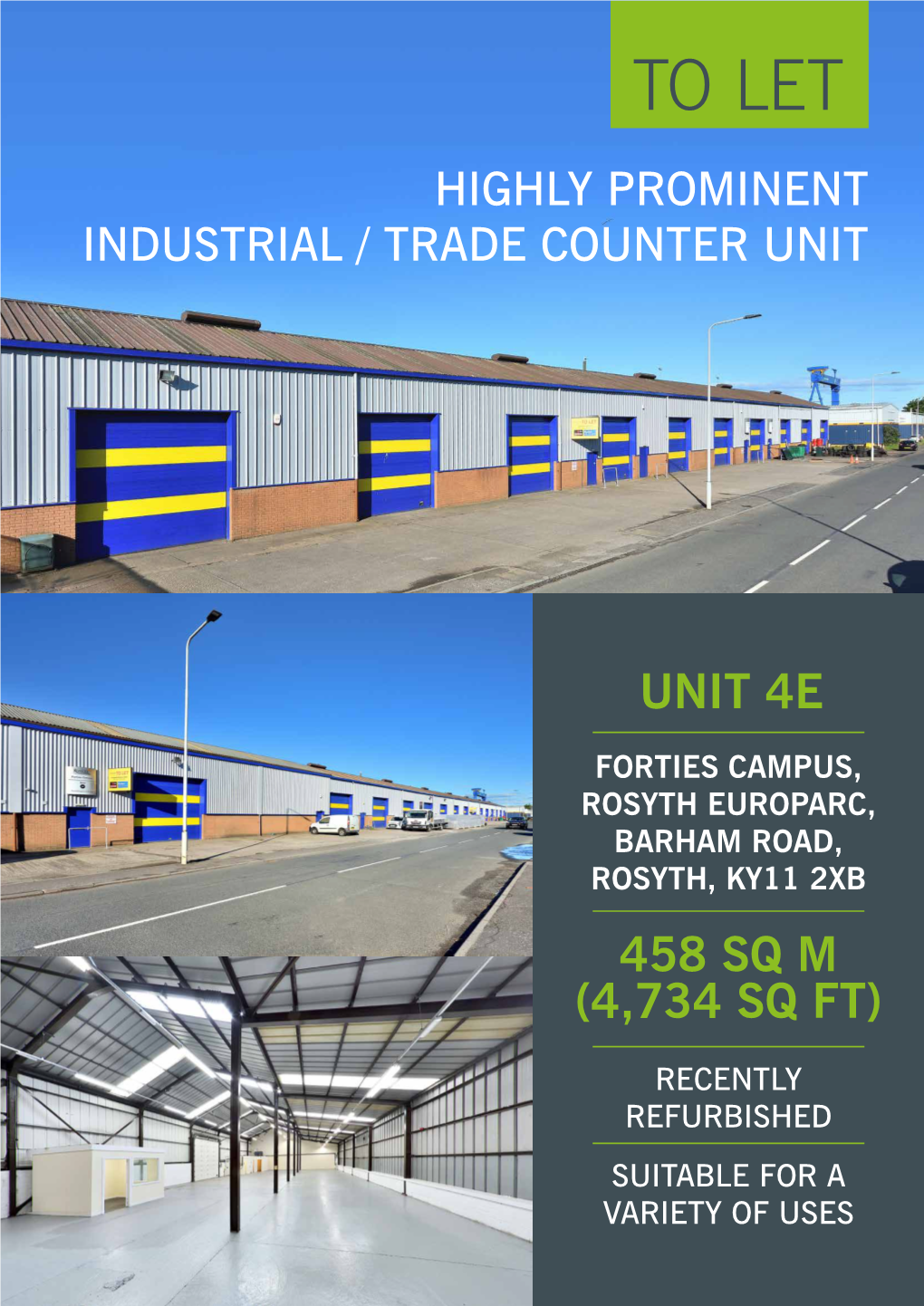 To Let Highly Prominent Industrial / Trade Counter Unit