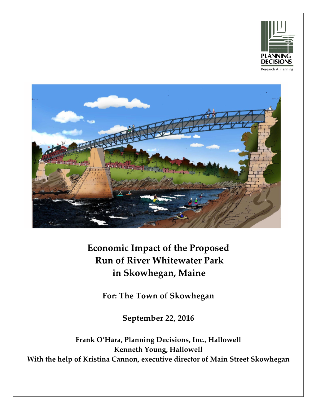 Economic Impact of the Proposed Run of River Whitewater Park in Skowhegan, Maine