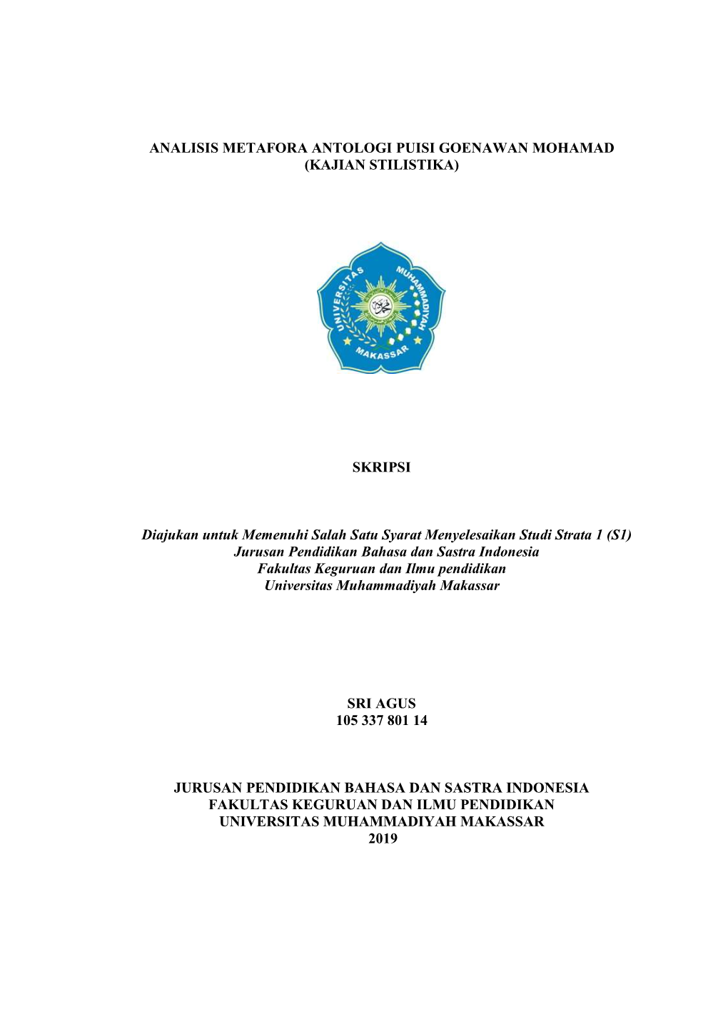 Analisis Metafora Antologi Puisi Goenawan Mohamad (Kajian Stilistika)