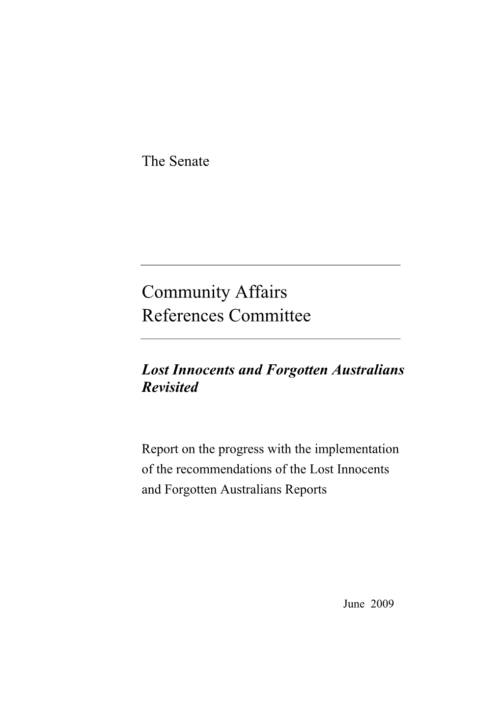 Inquiry Into the Implementation of the Recommendations of the Lost Innocents and Forgotten Australians Reports