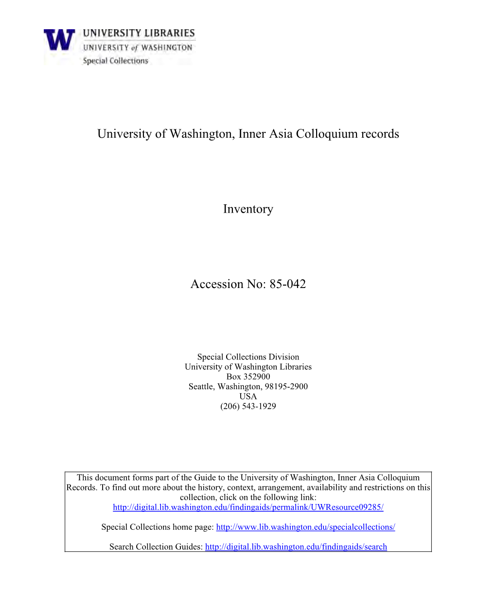 University of Washington Inner Asia Colloquiam, Accession No. 85-042