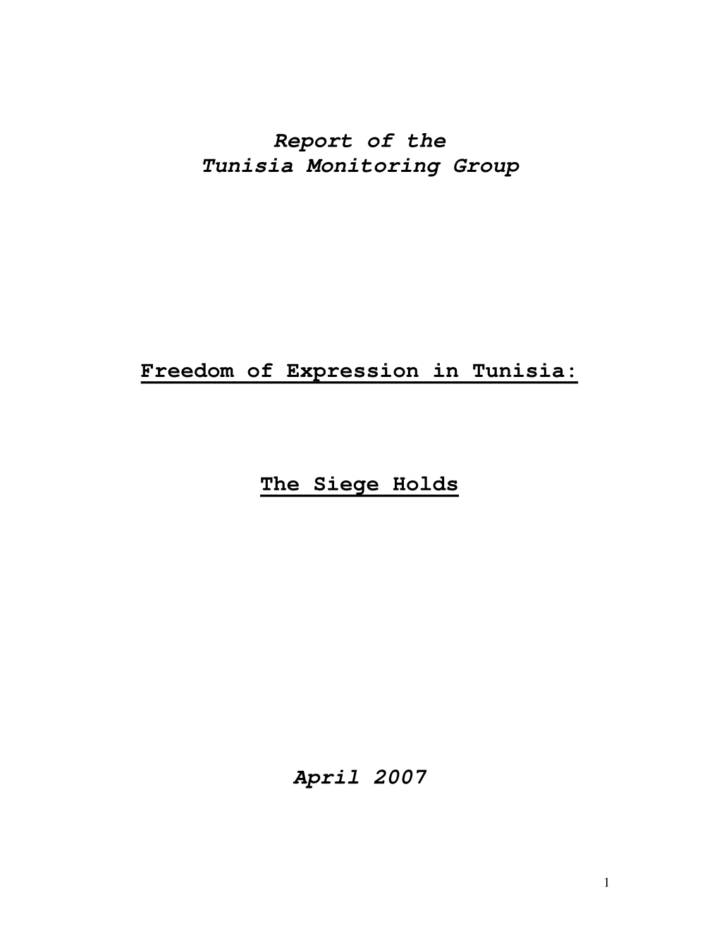 Report of the Tunisia Monitoring Group Freedom of Expression In
