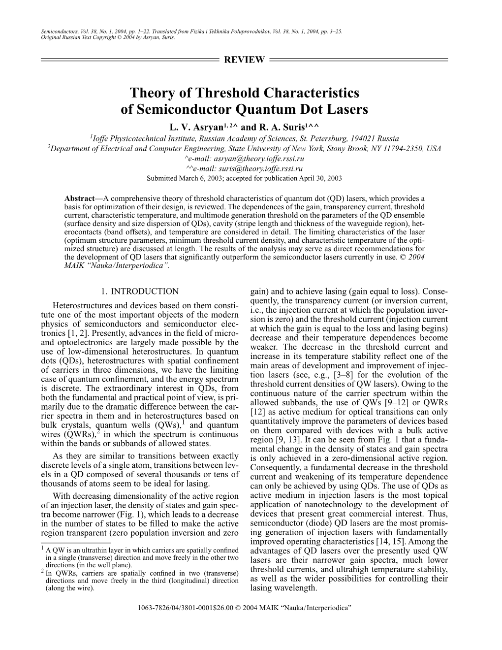 Theory of Threshold Characteristics of Semiconductor Quantum Dot Lasers L