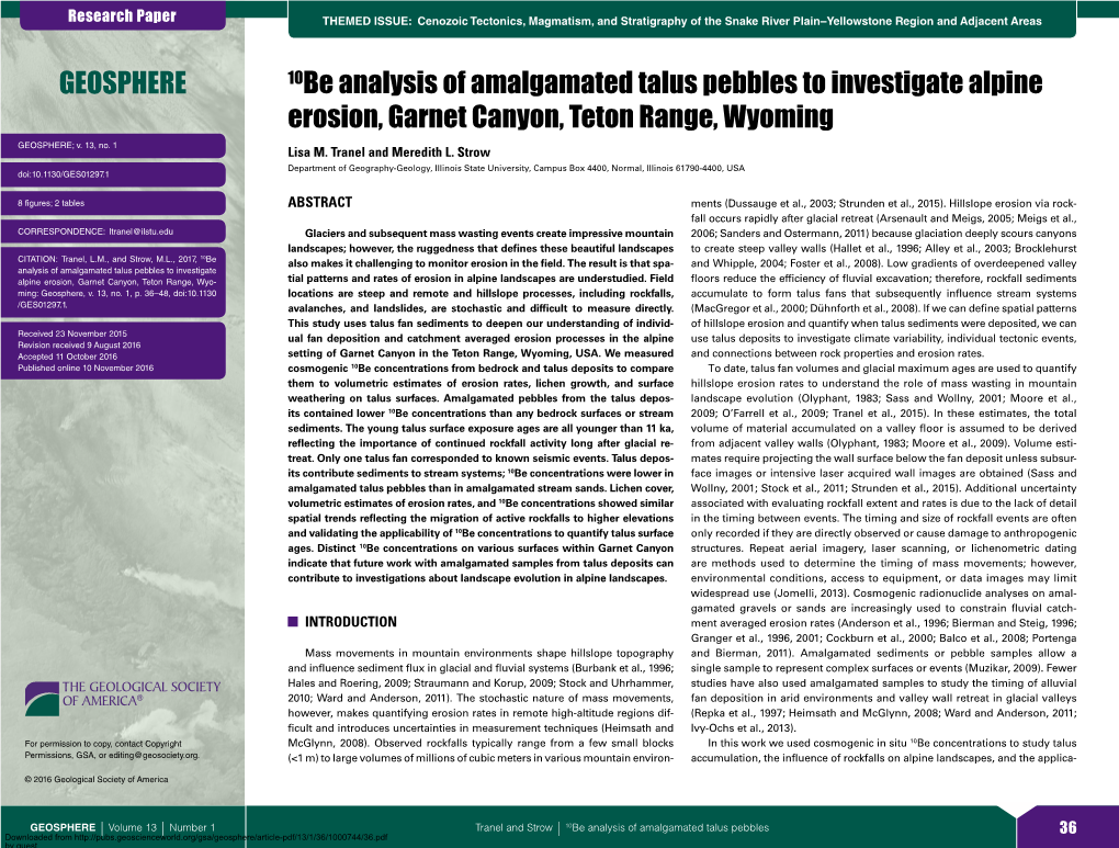 10Be Analysis of Amalgamated Talus Pebbles to Investigate Alpine Erosion, Garnet Canyon, Teton Range, Wyoming GEOSPHERE; V