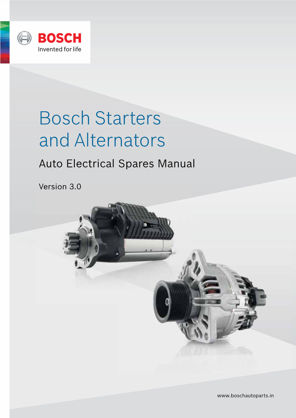 Bosch Starters and Alternators Auto Electrical Spares Manual