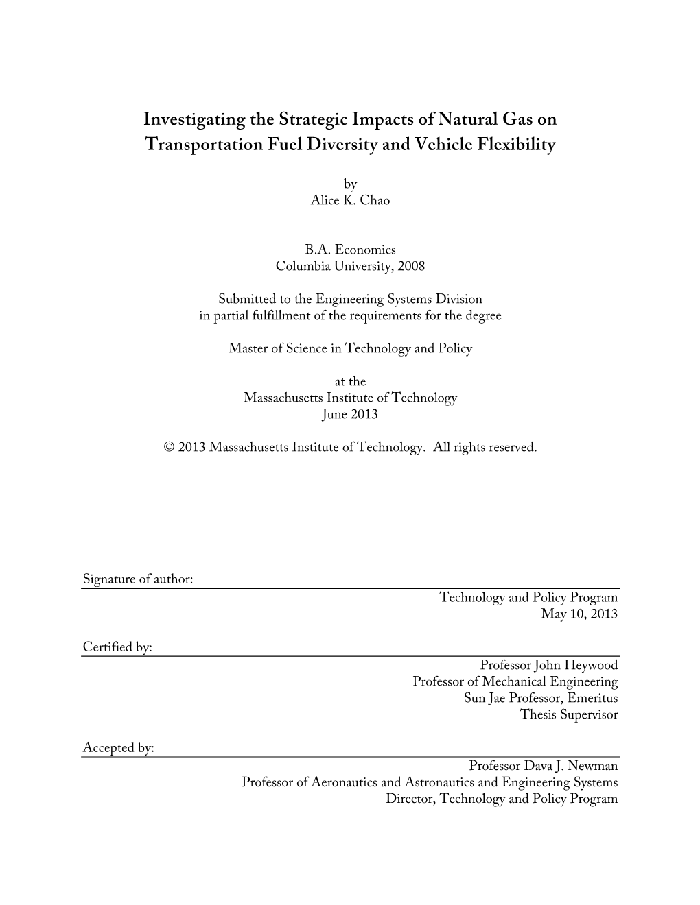 Investigating the Strategic Impacts of Natural Gas on Transportation Fuel Diversity and Vehicle Flexibility