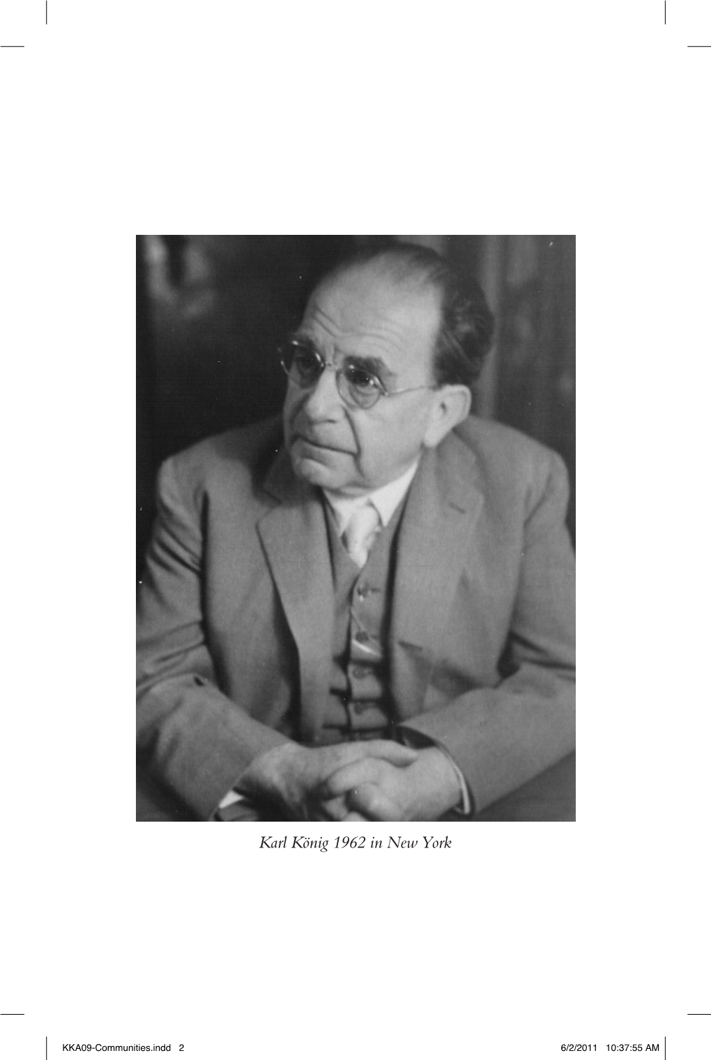 Karl König 1962 in New York