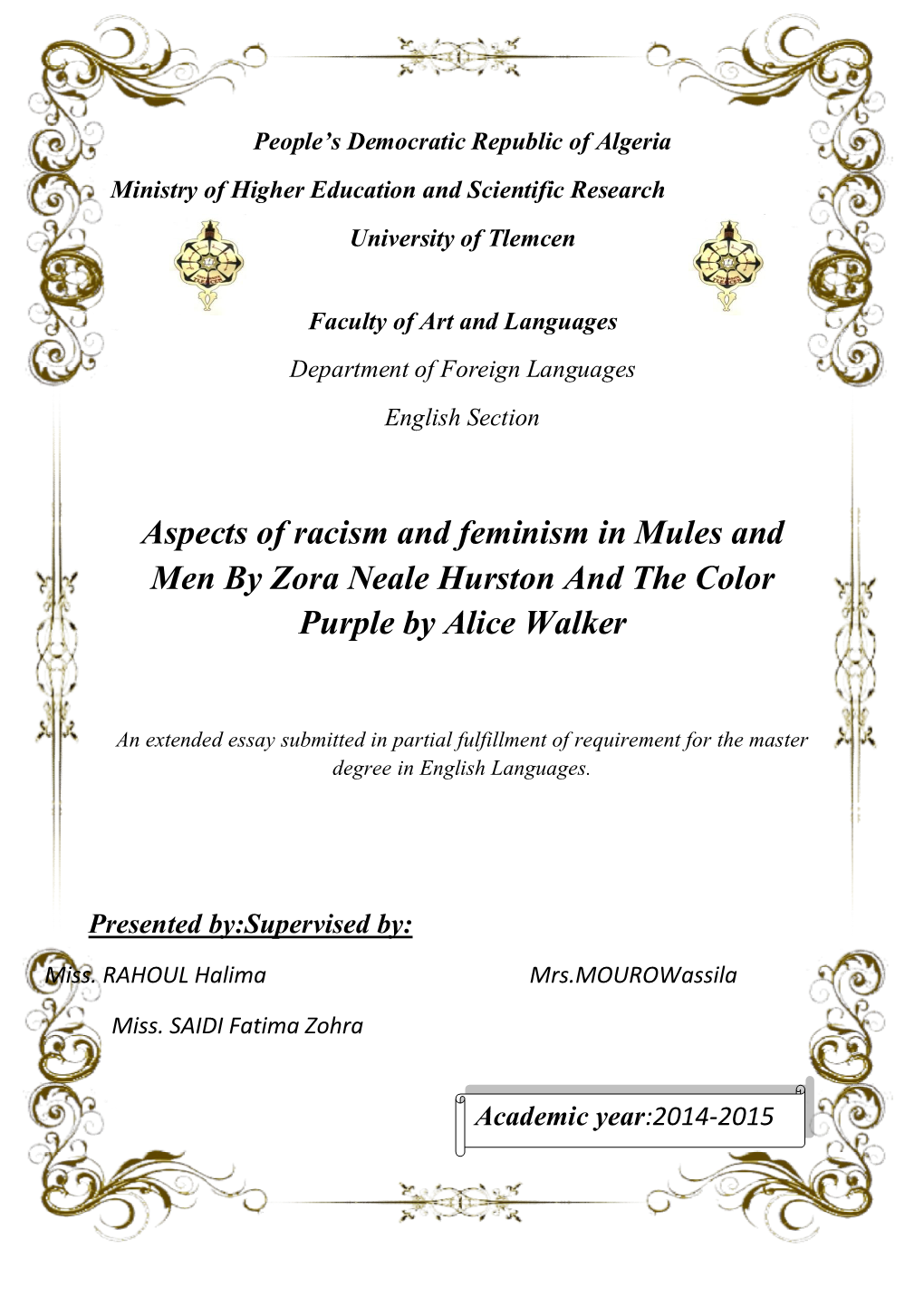 Aspects of Racism and Feminism in Mules and Men by Zora Neale Hurston and the Color Purple by Alice Walker