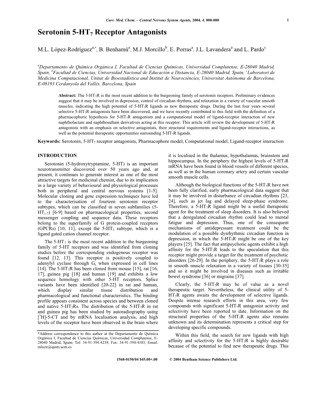 Serotonin 5-HT7 Receptor Antagonists