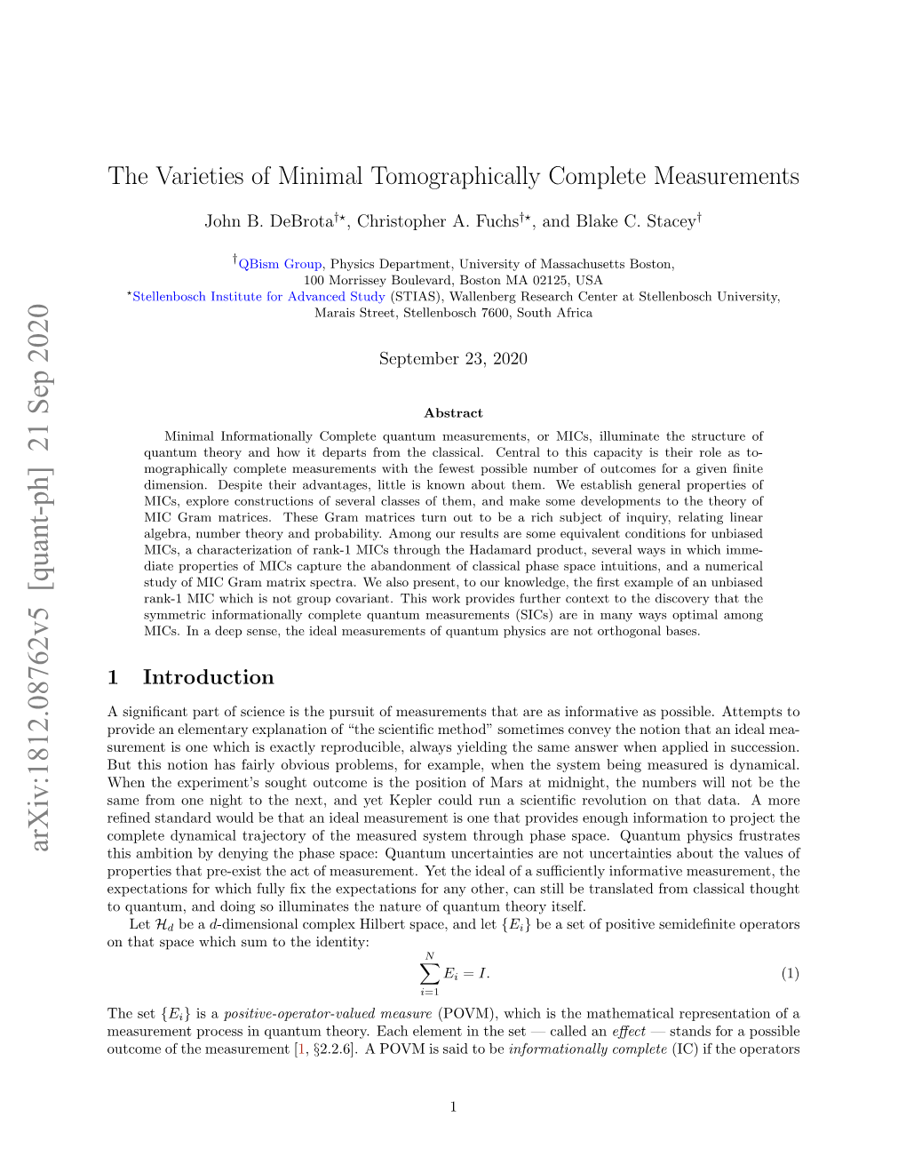 The Varieties of Minimal Tomographically Complete Measurements