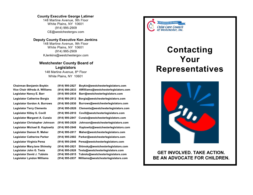 Contacting Your Representatives Contacting Your Representatives