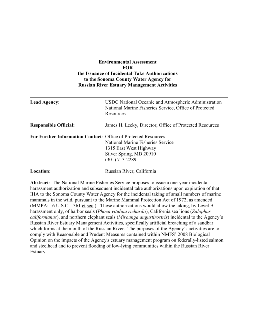 Environmental Assessment for the Issuance of Incidental Take Authorizations to the Sonoma County Water Agency for Russian River Estuary Management Activities