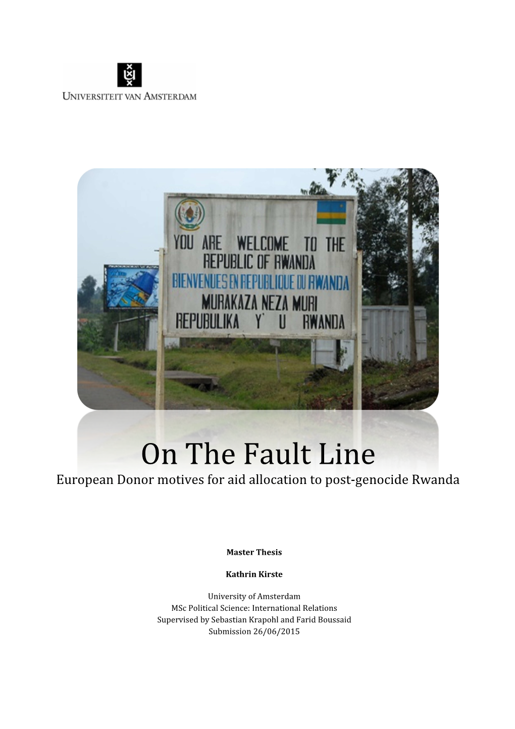 On the Fault Line European Donor Motives for Aid Allocation to Post-Genocide Rwanda