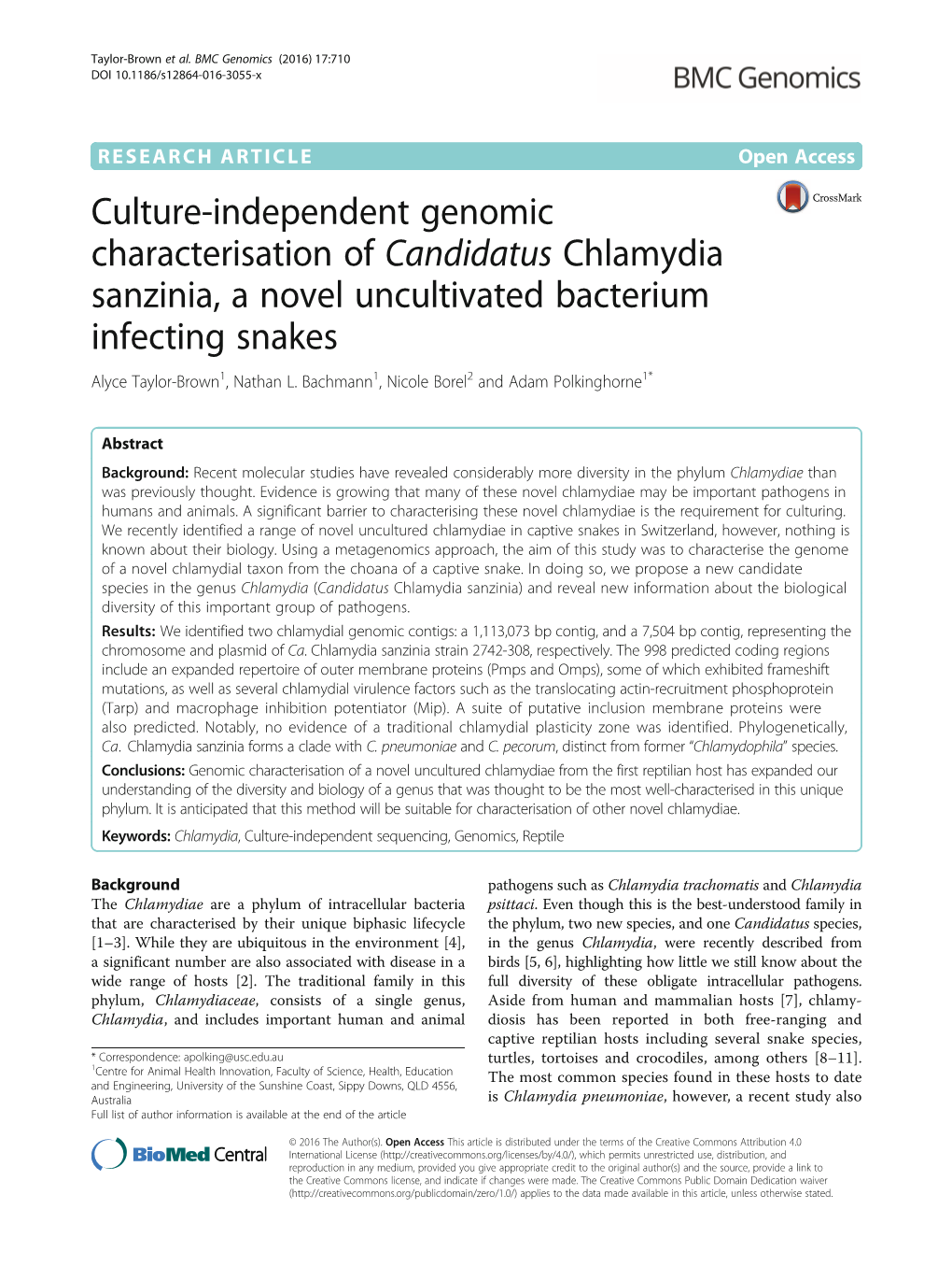 Culture-Independent Genomic Characterisation of Candidatus Chlamydia Sanzinia, a Novel Uncultivated Bacterium Infecting Snakes Alyce Taylor-Brown1, Nathan L