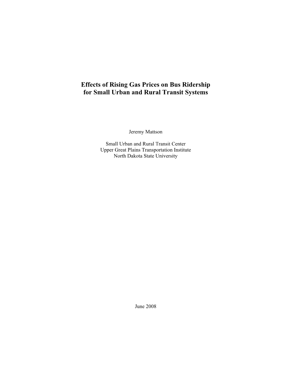 Effects of Rising Gas Prices on Bus Ridership for Small Urban and Rural Transit Systems