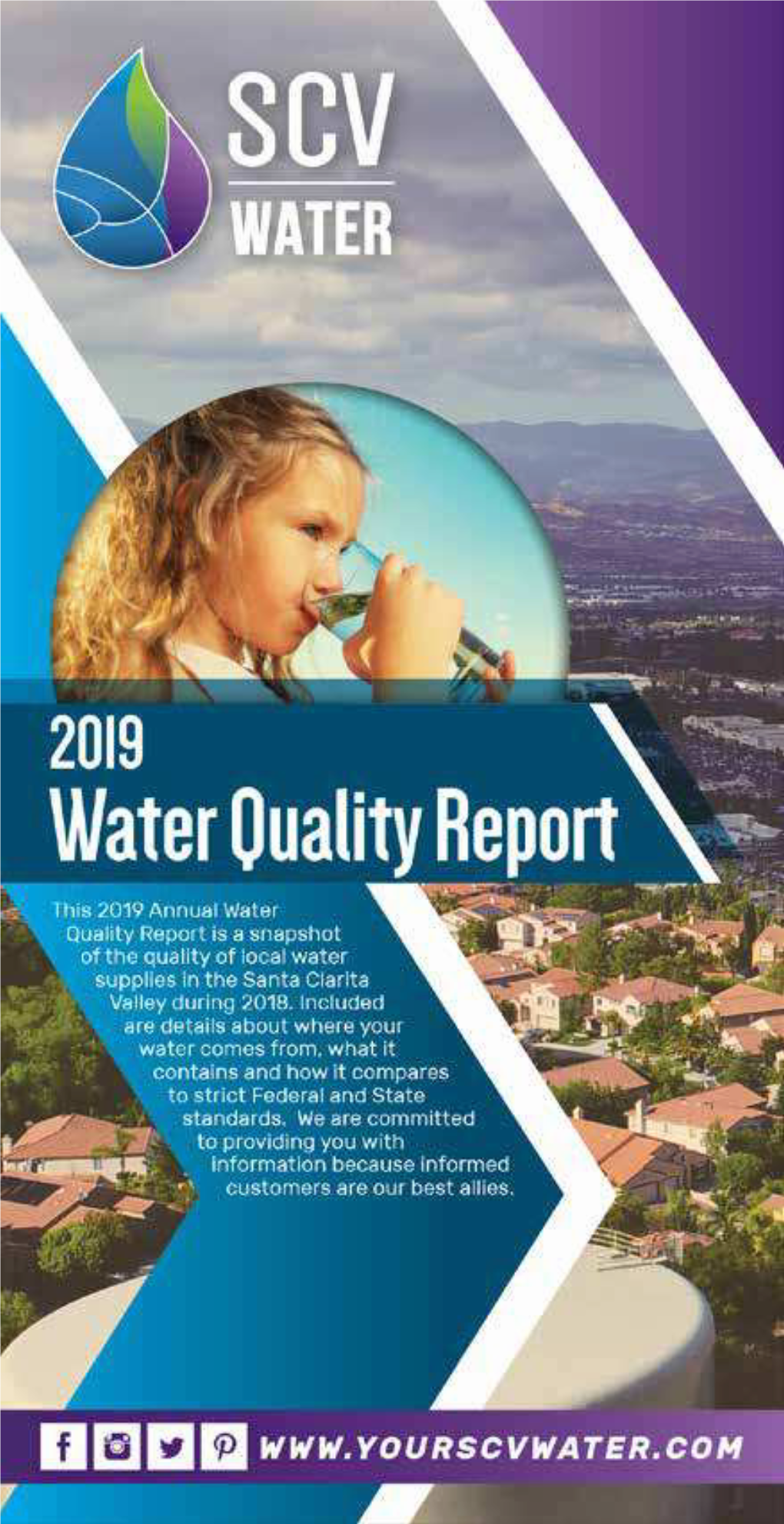 The Santa Clarita Valley 2019 Water Quality Report
