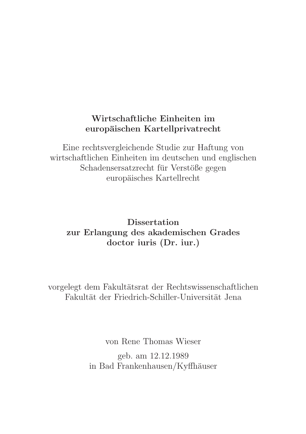 Wirtschaftliche Einheiten Im Europäischen Kartellprivatrecht Eine Rechtsvergleichende Studie Zur Haftung Von Wirtschaftlichen E