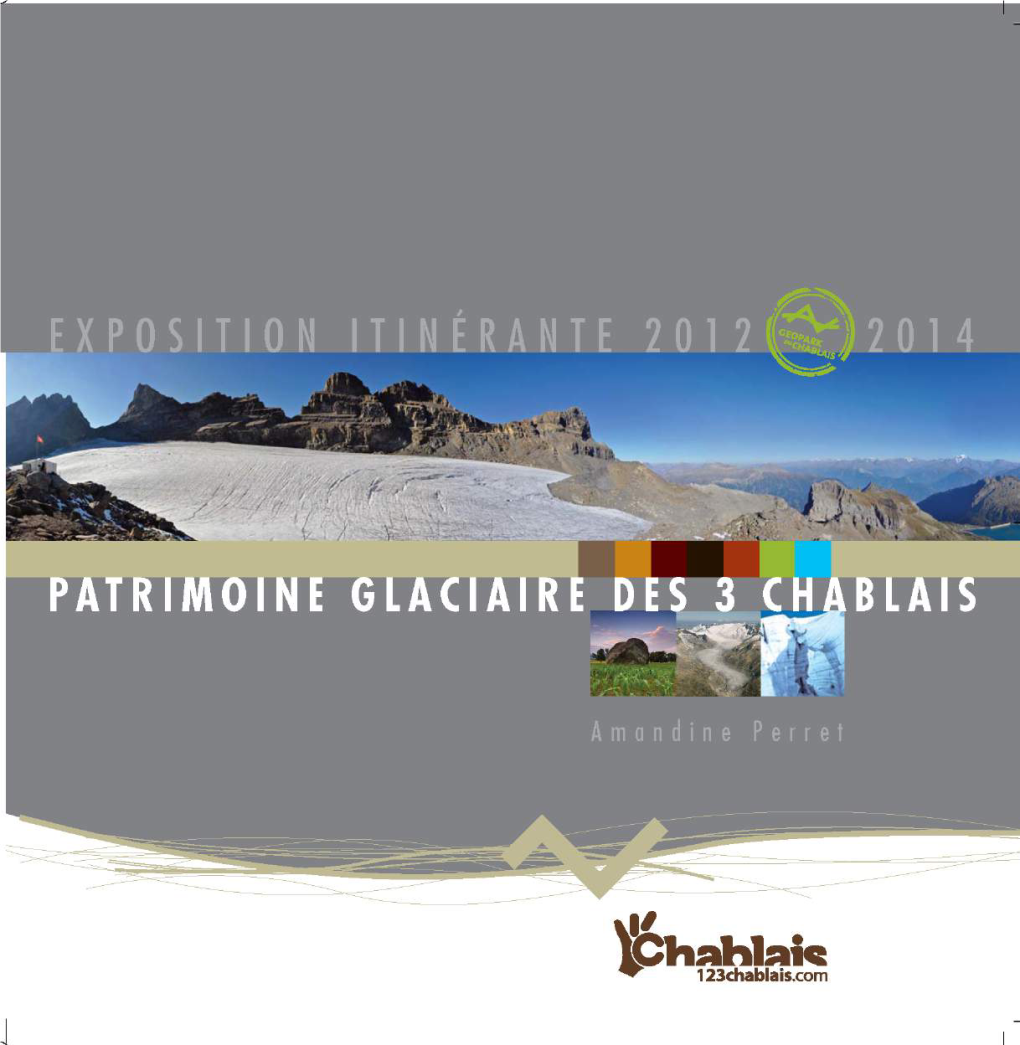 Téléchargez Le Catalogue D'exposition Patrimoine Glaciaire Des 3 Chablais