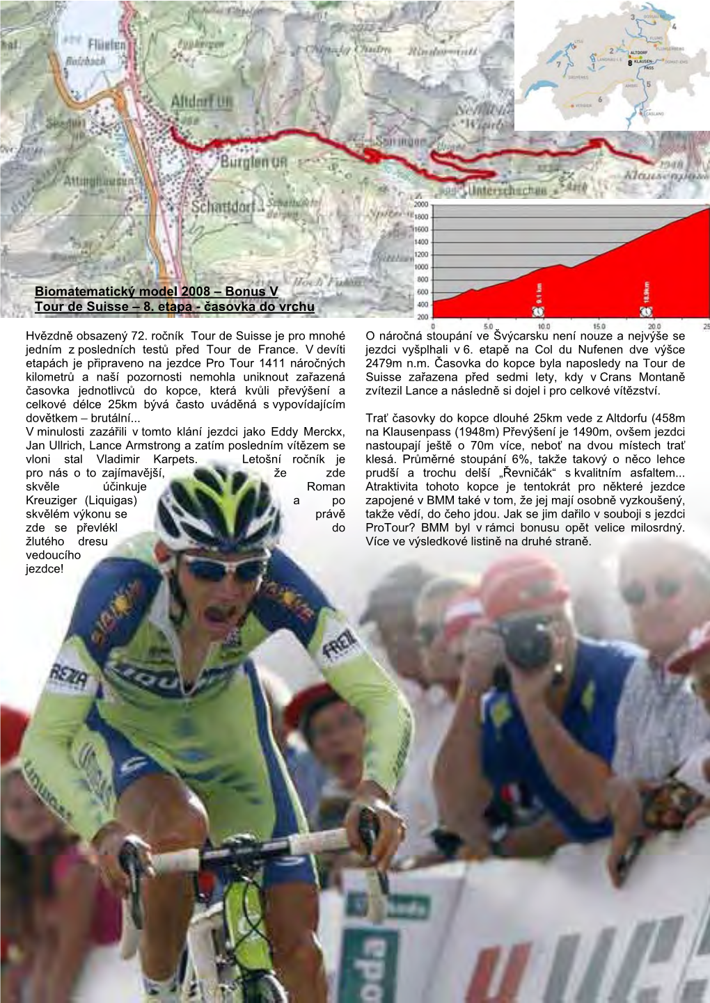 Biomatematický Model 2008 – Bonus V Tour De Suisse – 8. Etapa - Časovka Do Vrchu