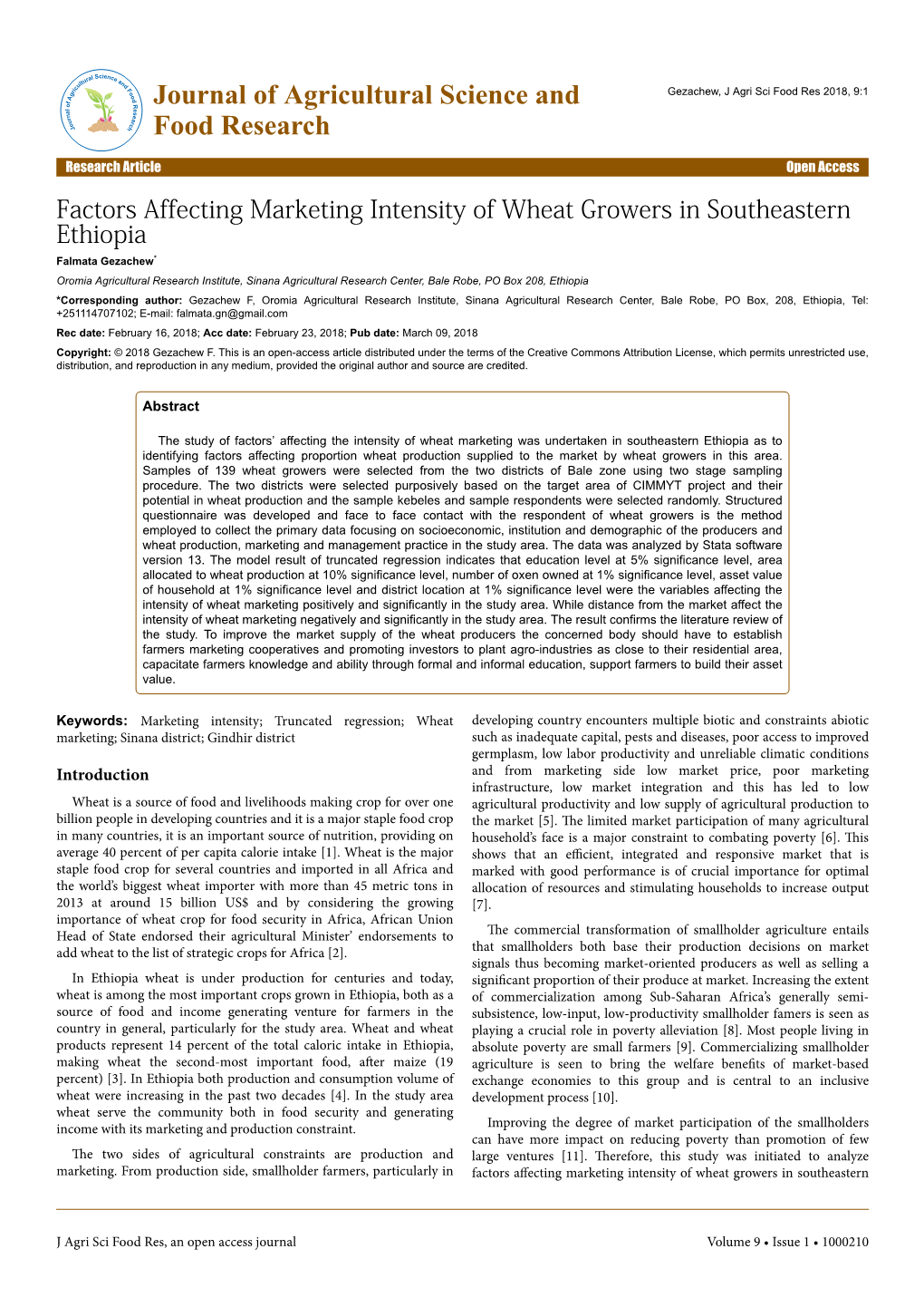 Factors Affecting Marketing Intensity of Wheat Growers in Southeastern Ethiopia