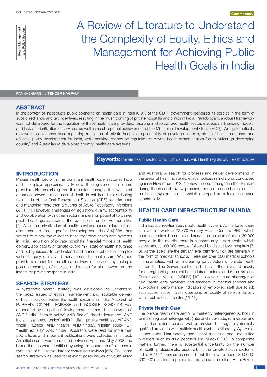 A Review of Literature to Understand the Complexity of Equity, Ethics and and Policy Section Health Management Management for Achieving Public Health Goals in India