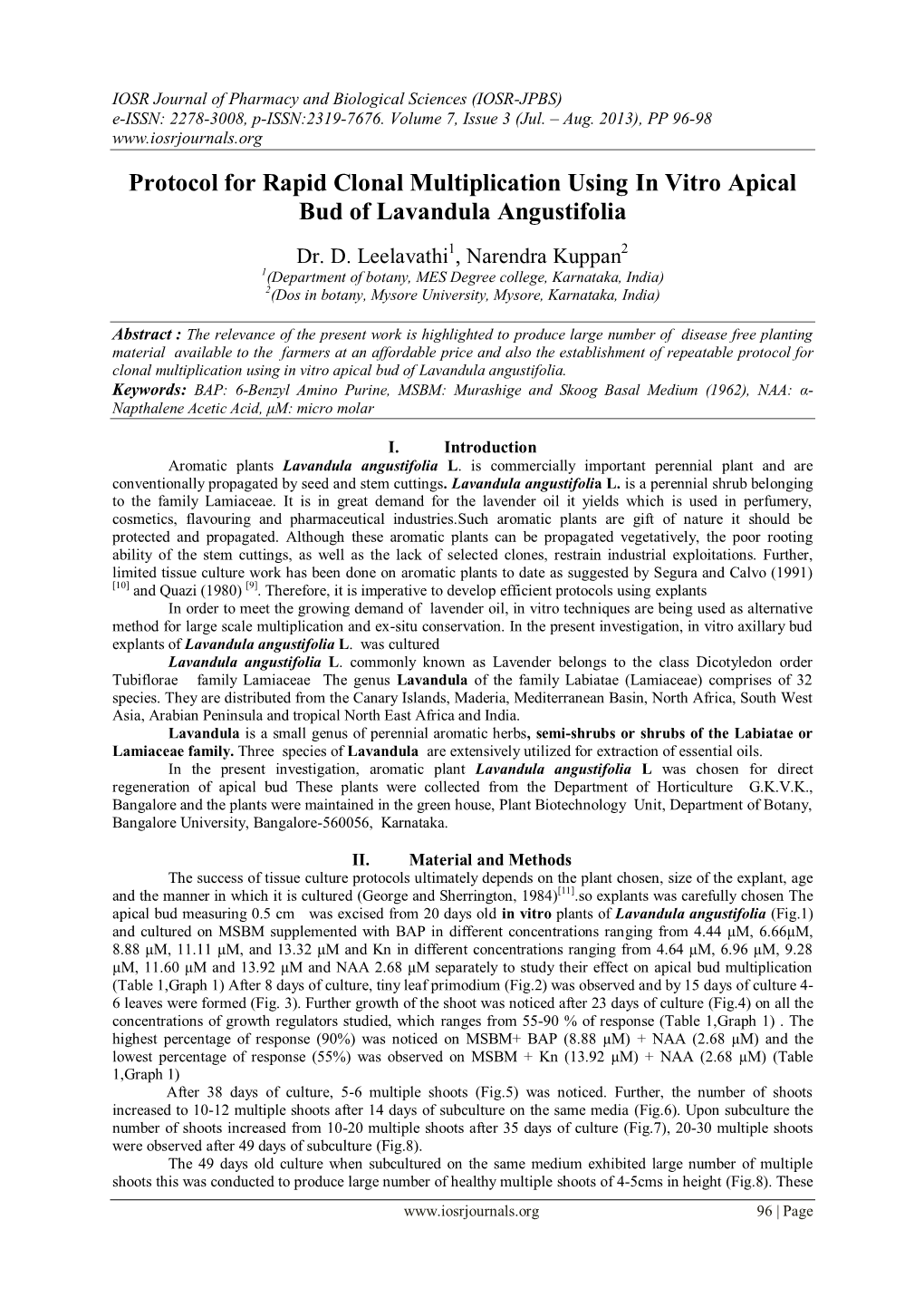 Rapid Clonal Multiplication Using in Vitro Apical Bud of Lavandula Angustifolia