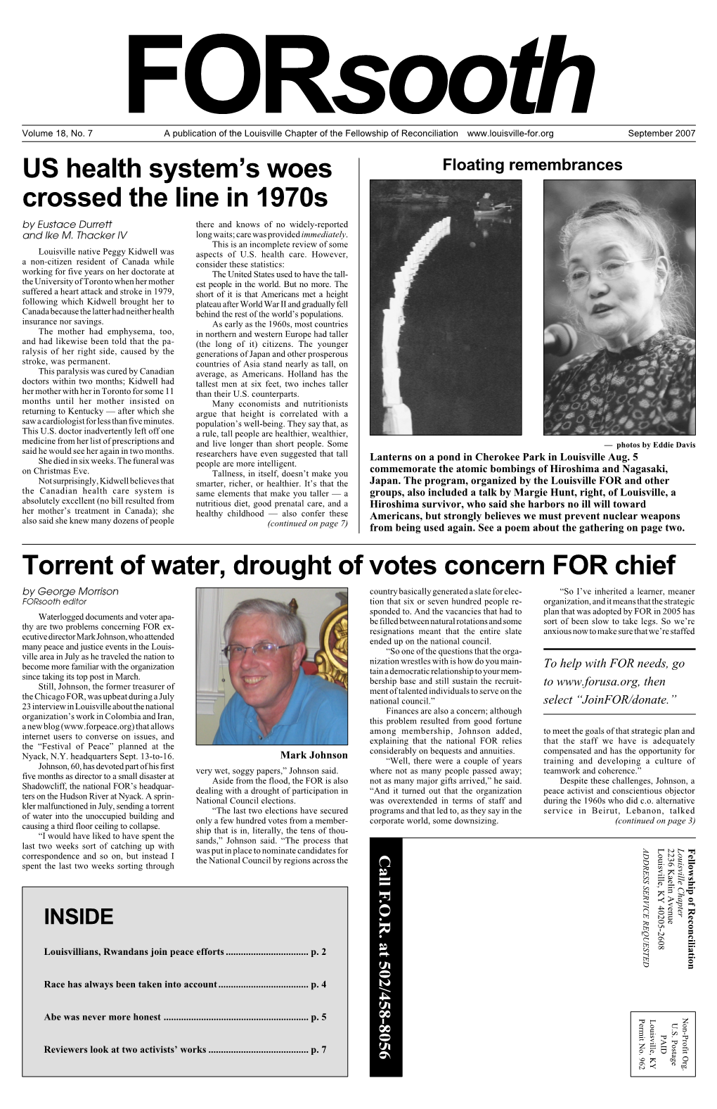 September 2007 US Health System’S Woes Floating Remembrances Crossed the Line in 1970S by Eustace Durrett There and Knows of No Widely-Reported and Ike M