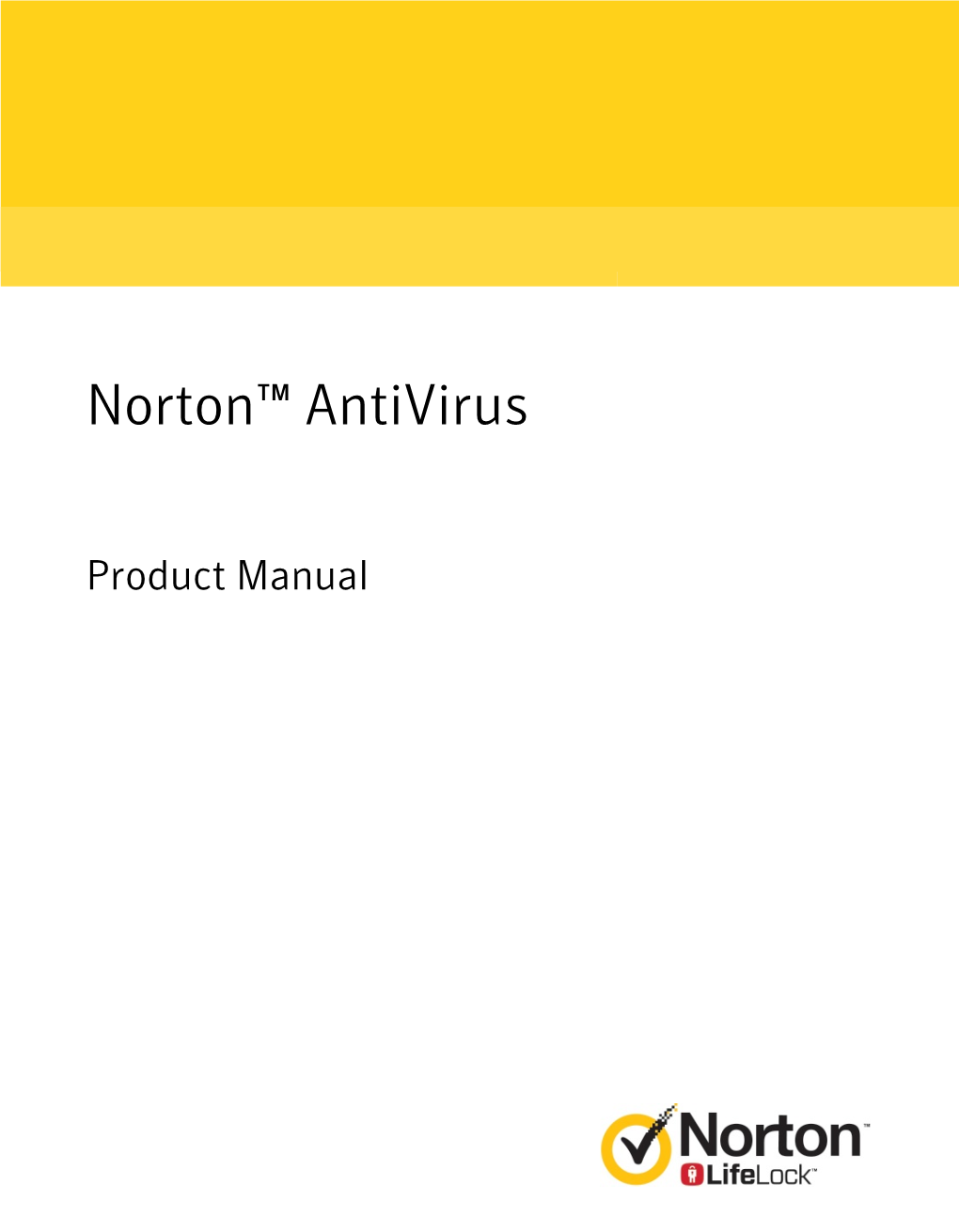 Product Manual Norton™ Antivirus Product Manual