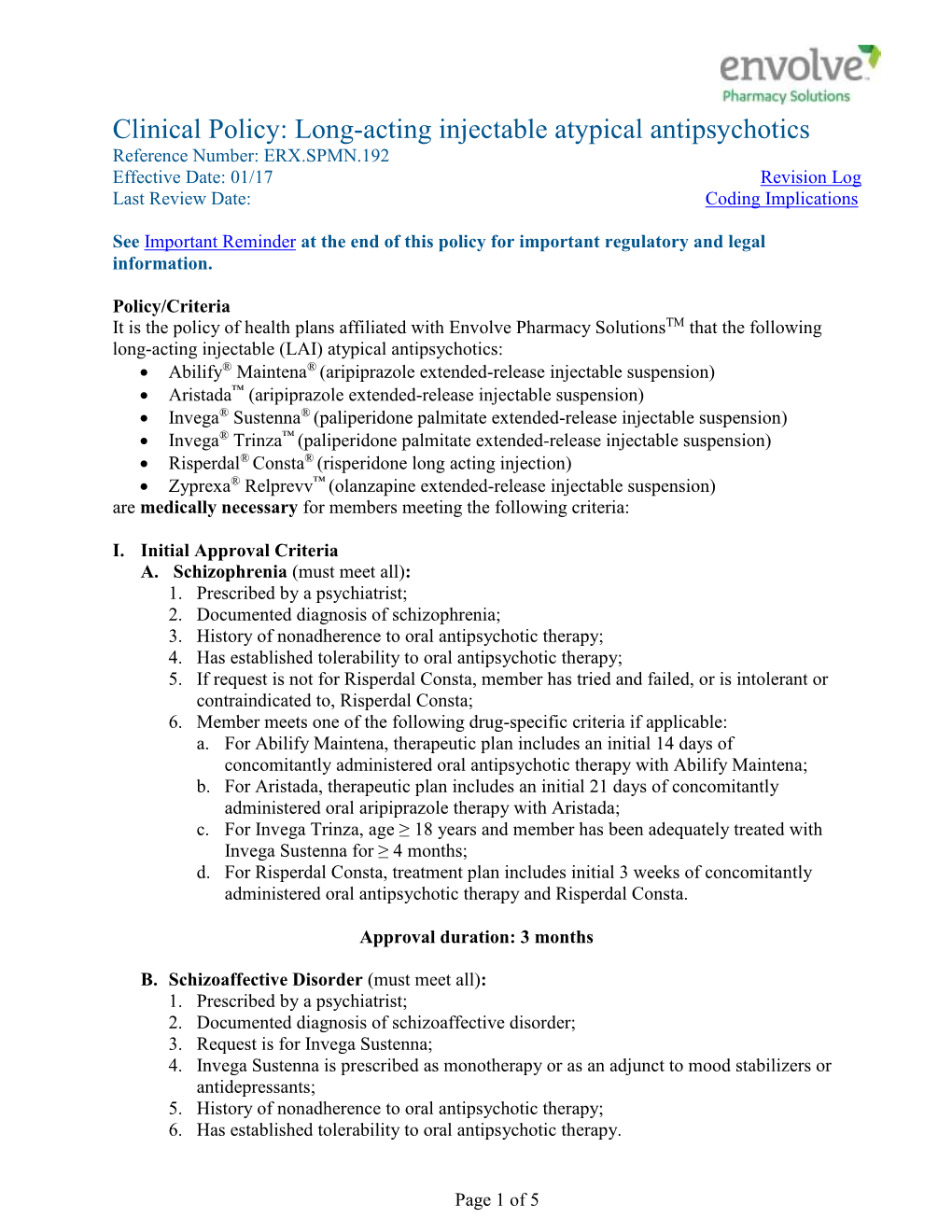 Clinical Policy: Long-Acting Injectable Atypical Antipsychotics