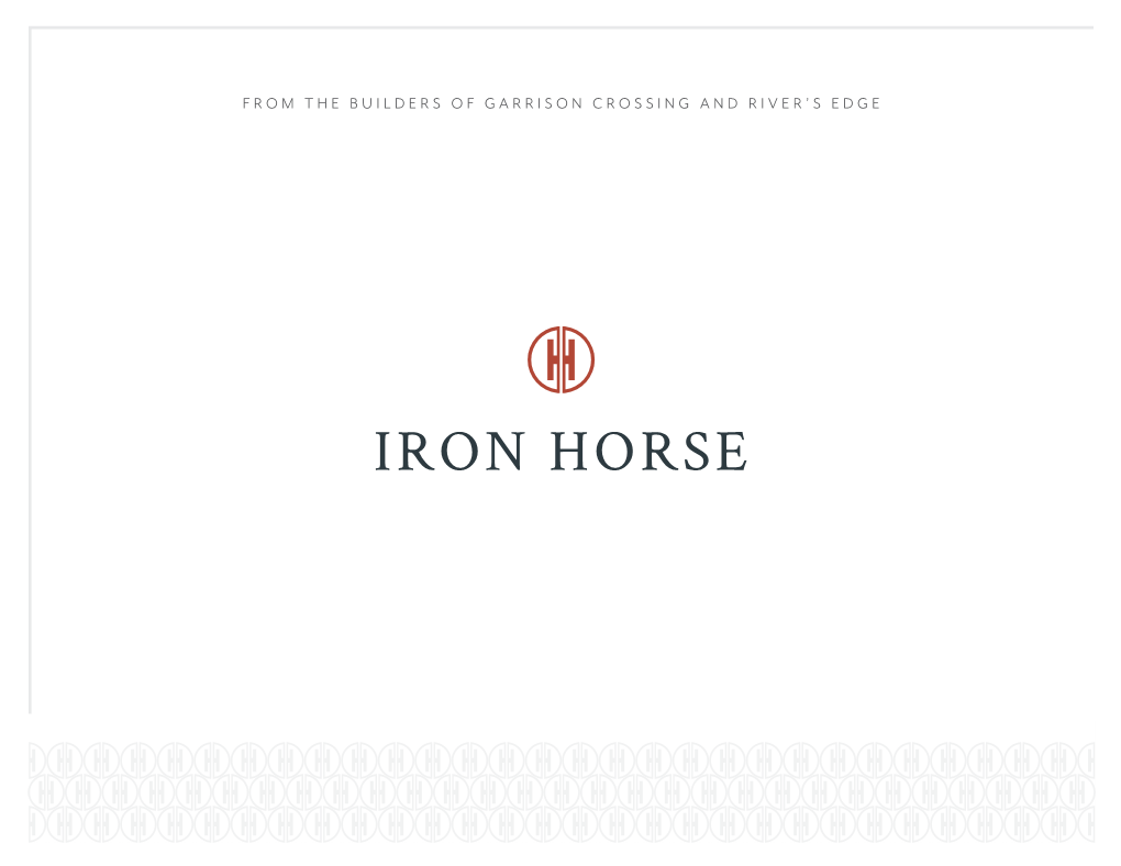 Iron Horse Lands Were Home to Pastures, Where Early Residents Rode and the Adventurous Broke Wild Horses