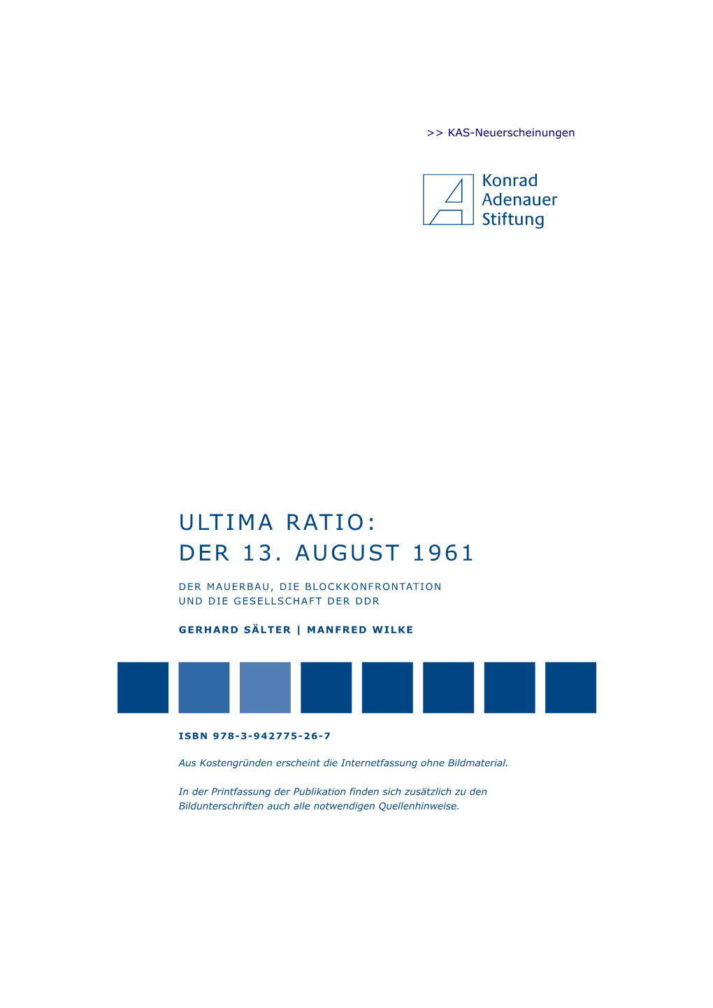 Ultima Ratio: Der 13. August 1961