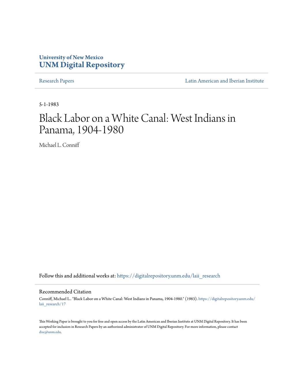 Black Labor on a White Canal: West Indians in Panama, 1904-1980 Michael L