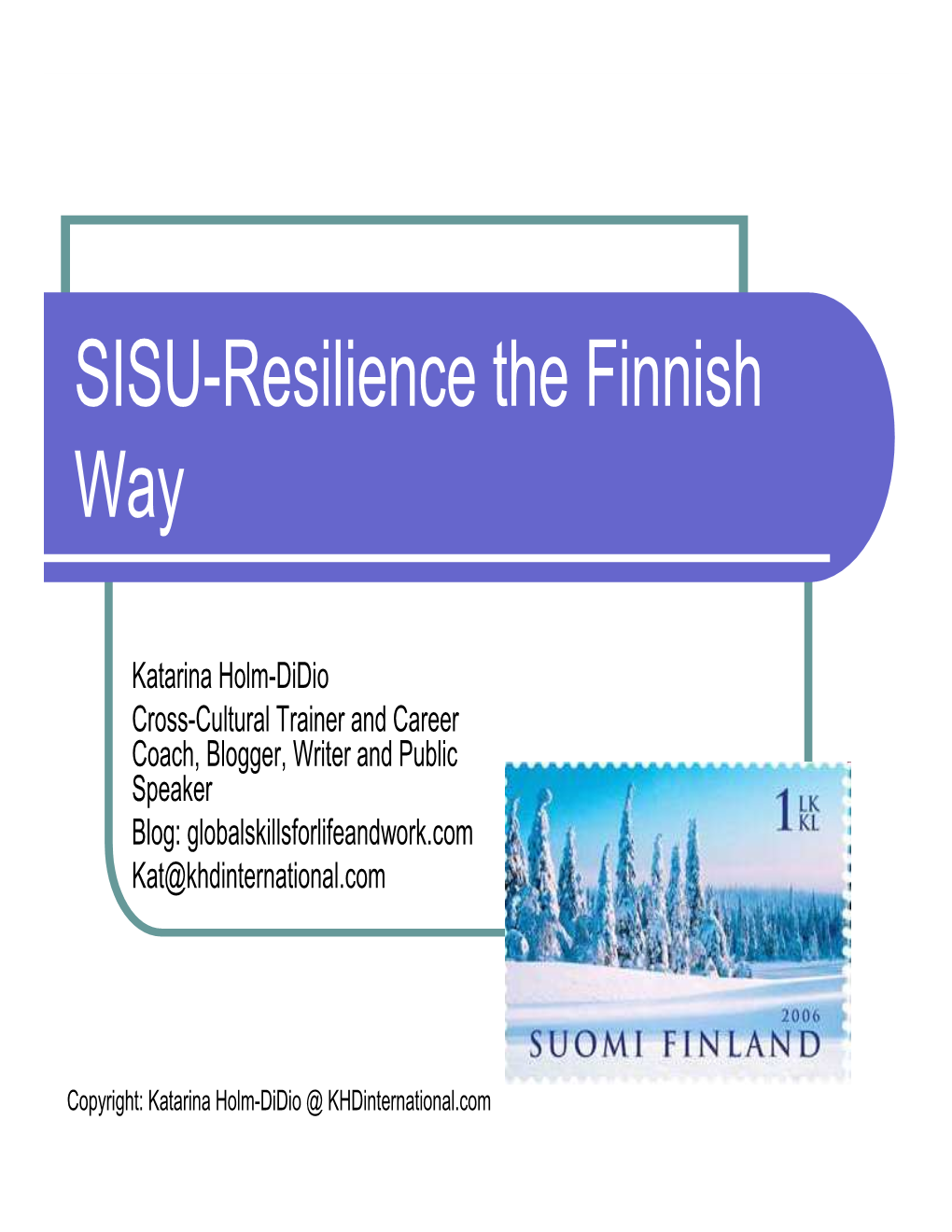 SISU-Resilience the Finnish Way